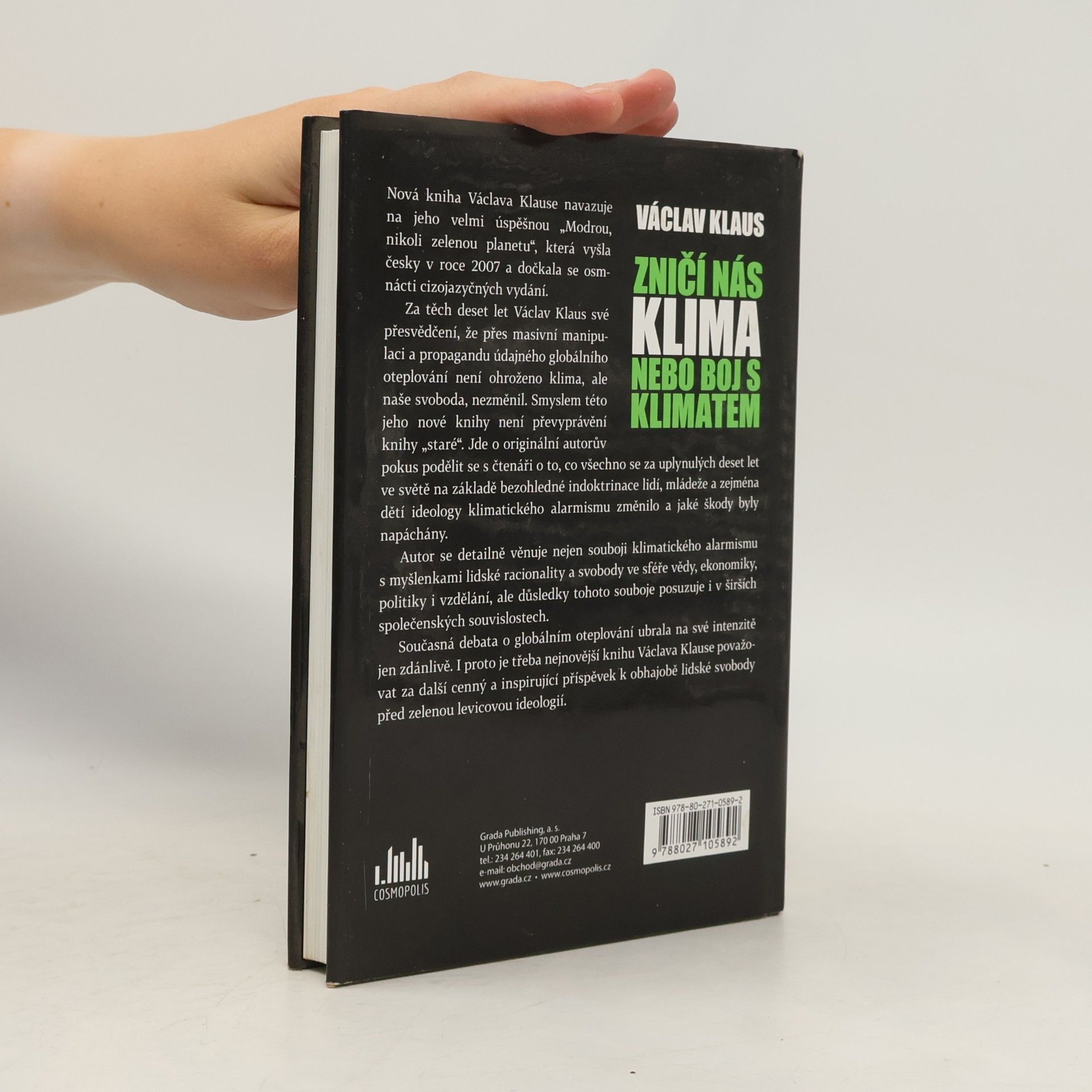 Václav Klaus Zničí nás klima nebo boj s klimatem?