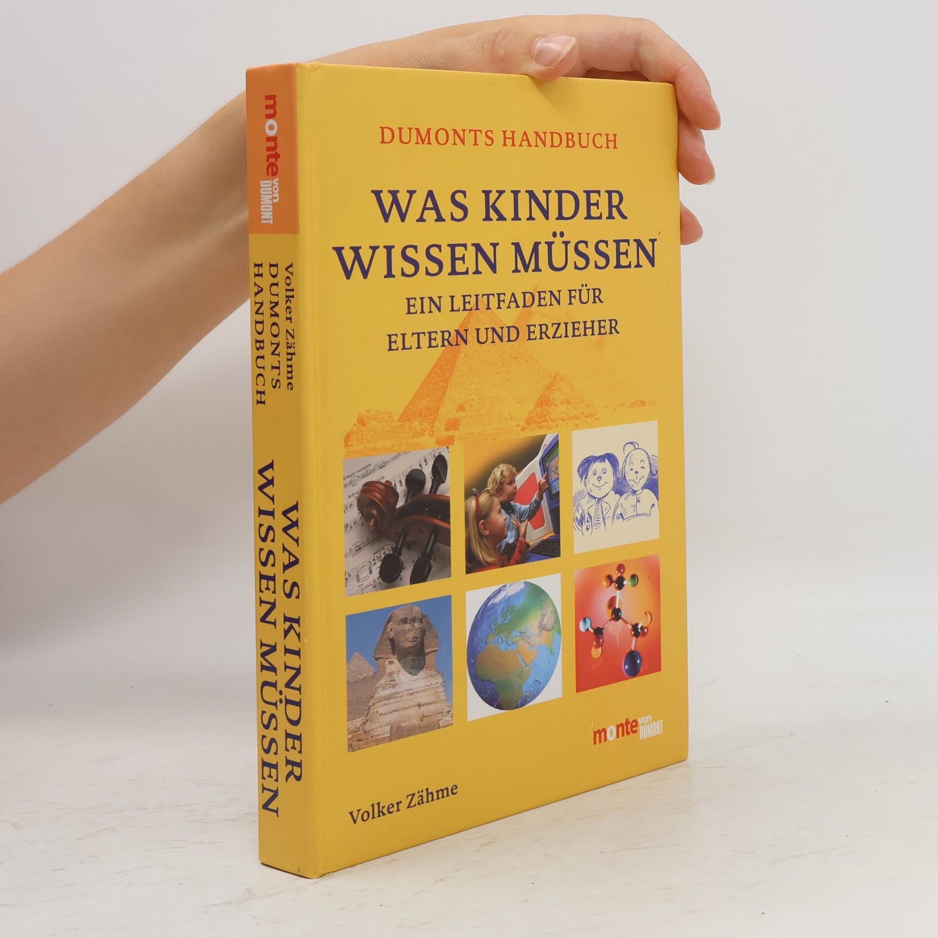 Volker Zähme Was Kinder wissen müssen