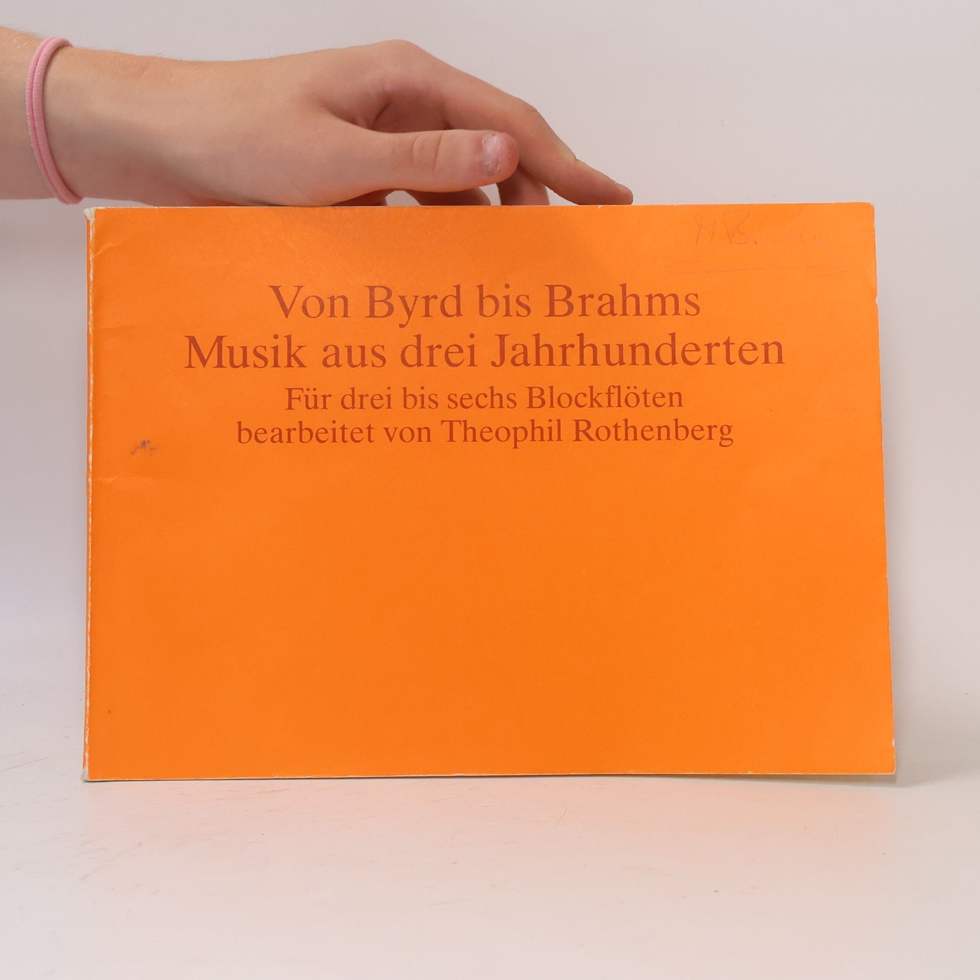 Autorenkollektiv Von Byrd bis Brahms. Musik aus drei Jahrhunderten