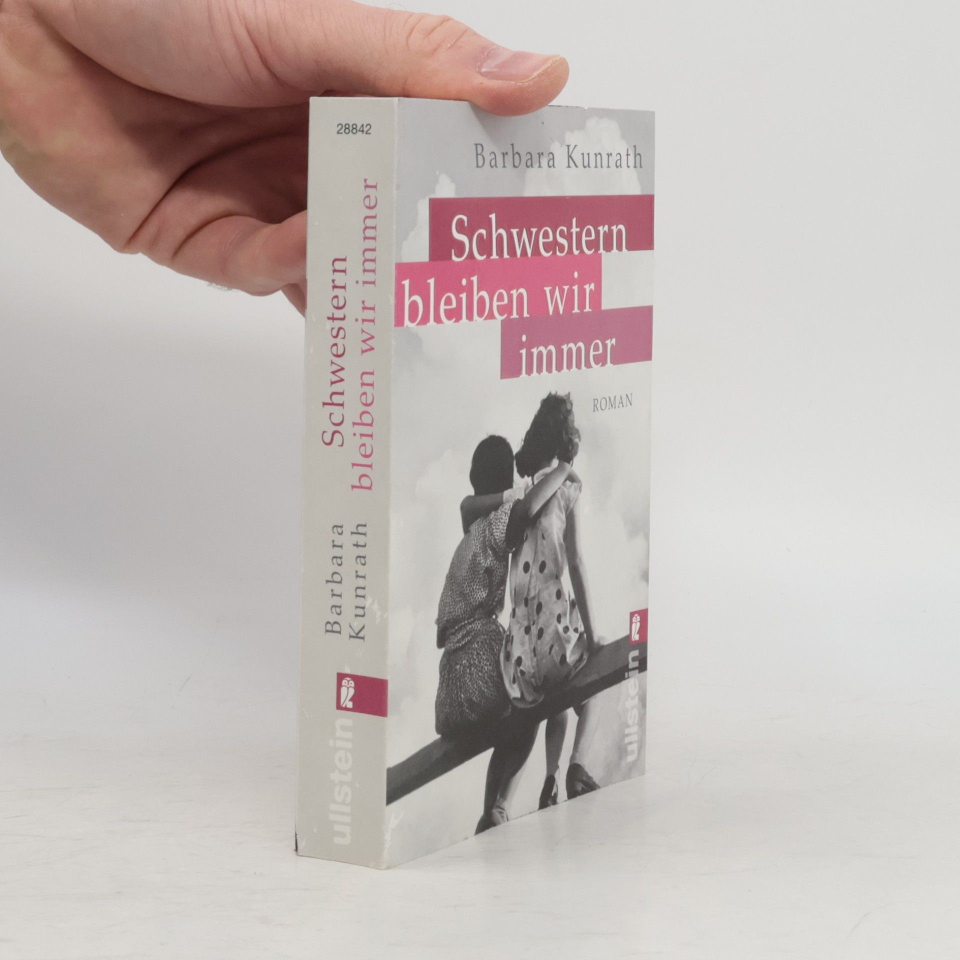 Barbara Kunrath Schwestern bleiben wir immer