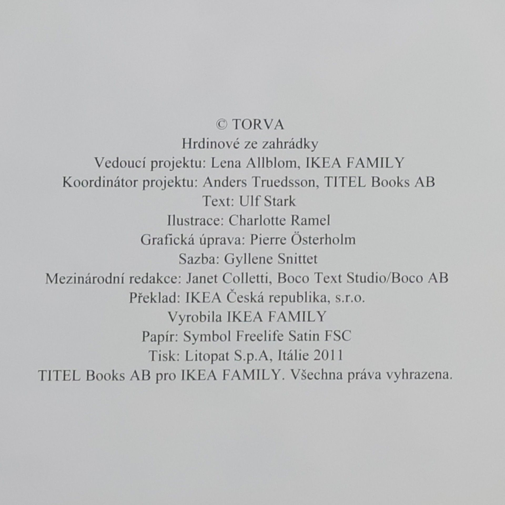 Ulf Stark Hrdinové ze zahrádky