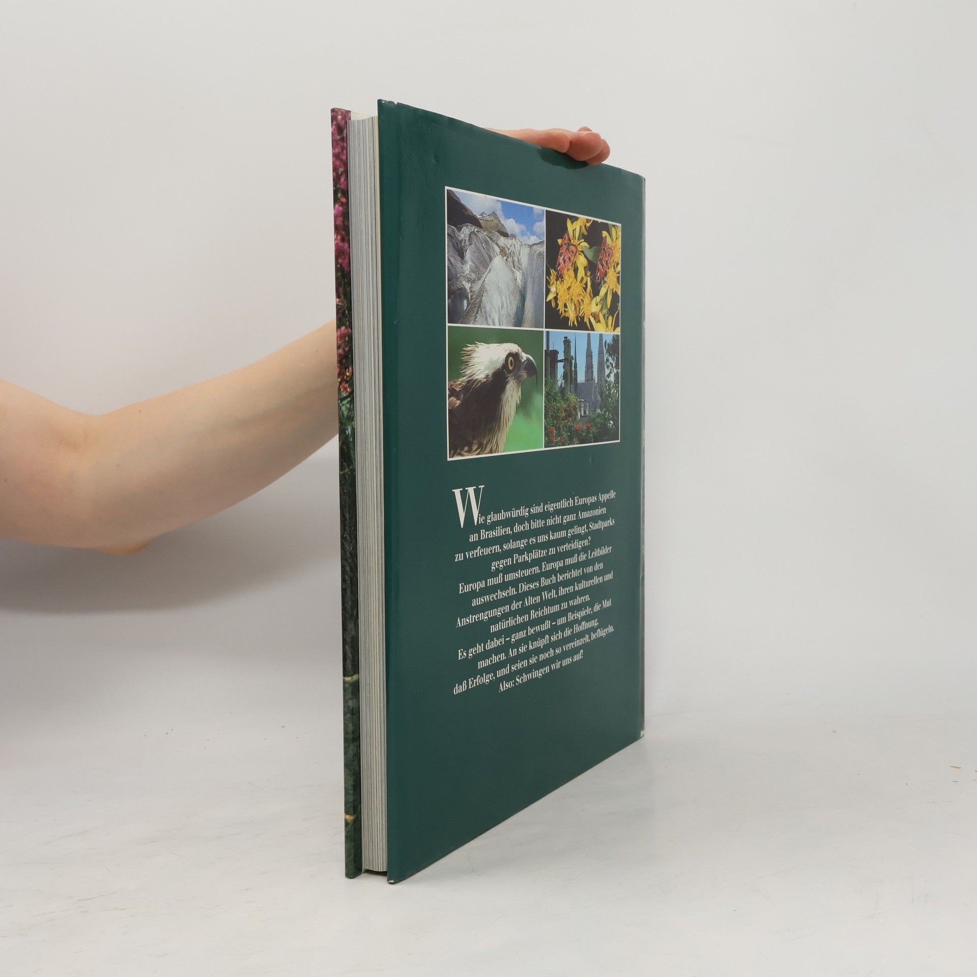 Claus-Peter Lieckfeld Naturerbe Europa. Alte Welt - Neue Chancen