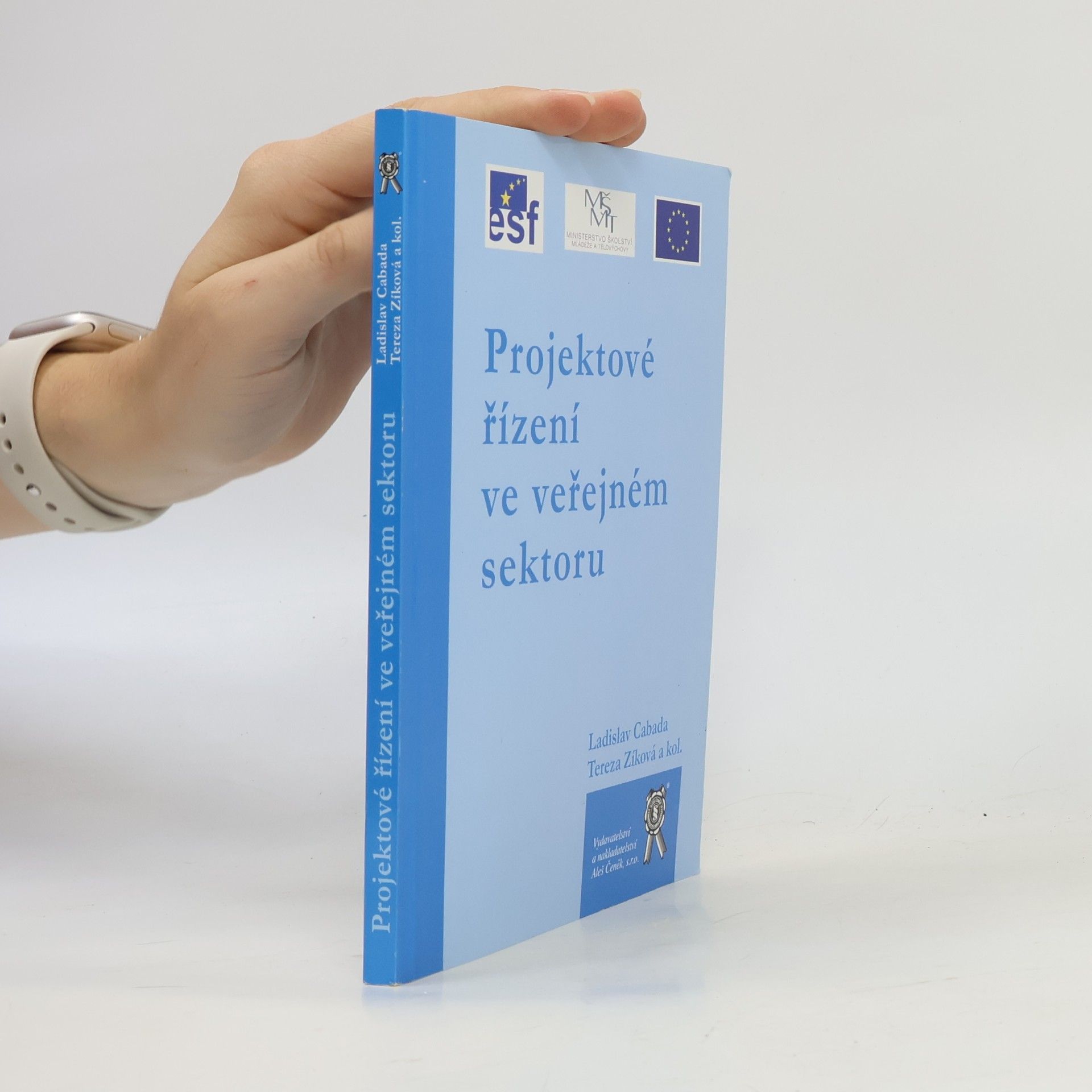 Tereza Zíková Projektové řízení ve veřejném sektoru