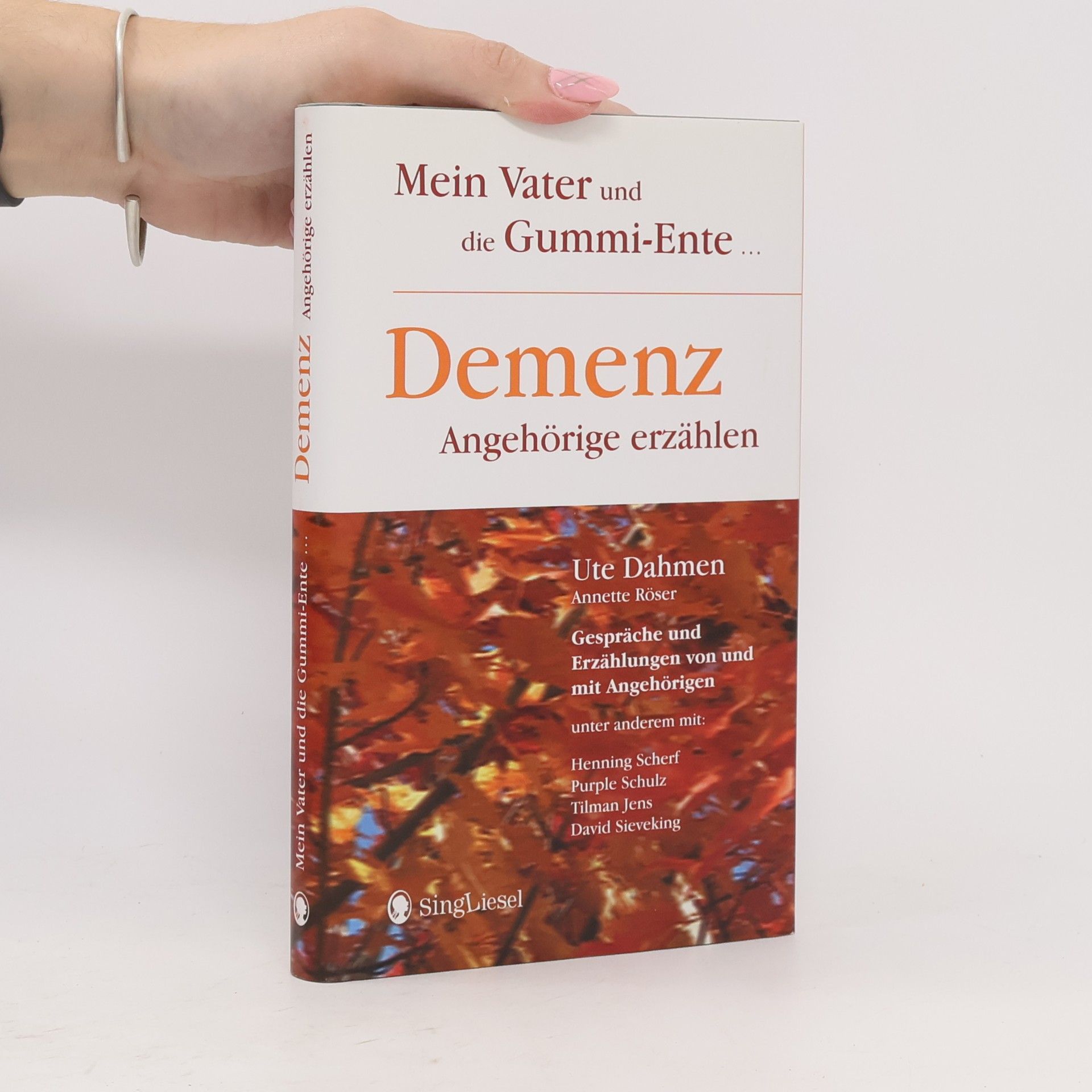 Ute Dahmen Demenz - Angehörige erzählen