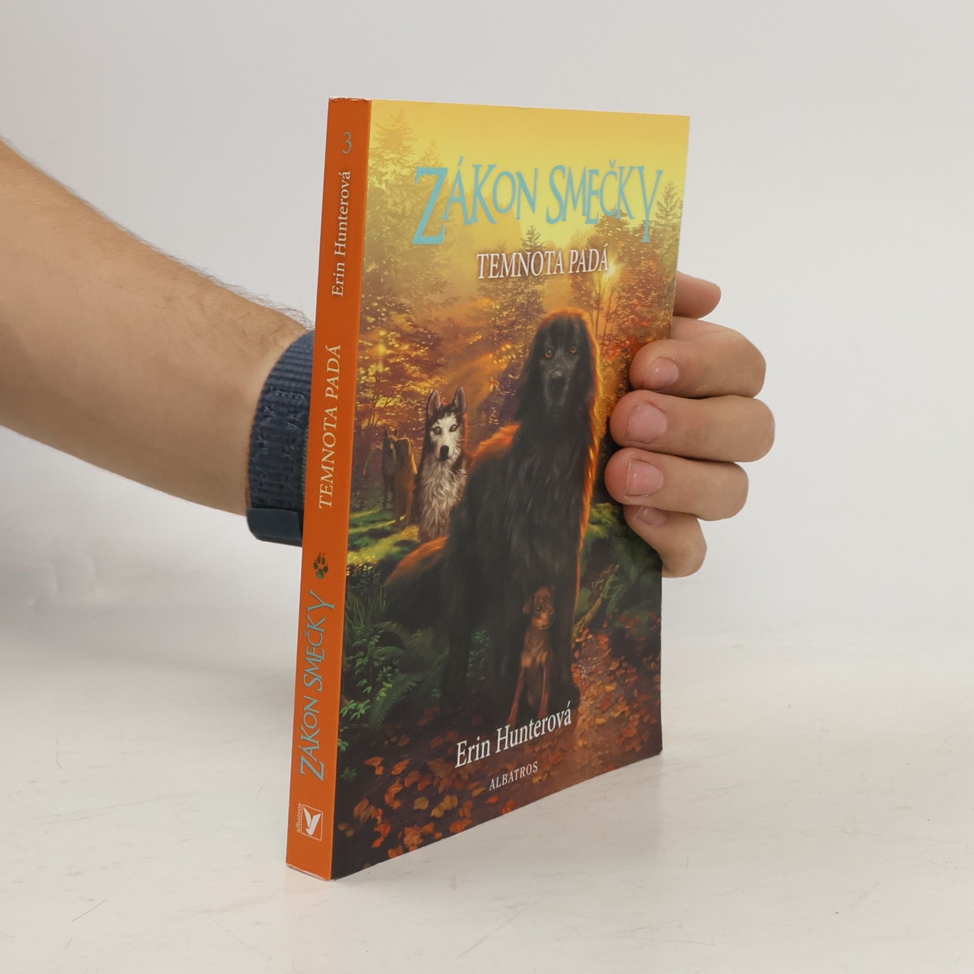 Erin Hunter Zákon smečky: Temnota padá