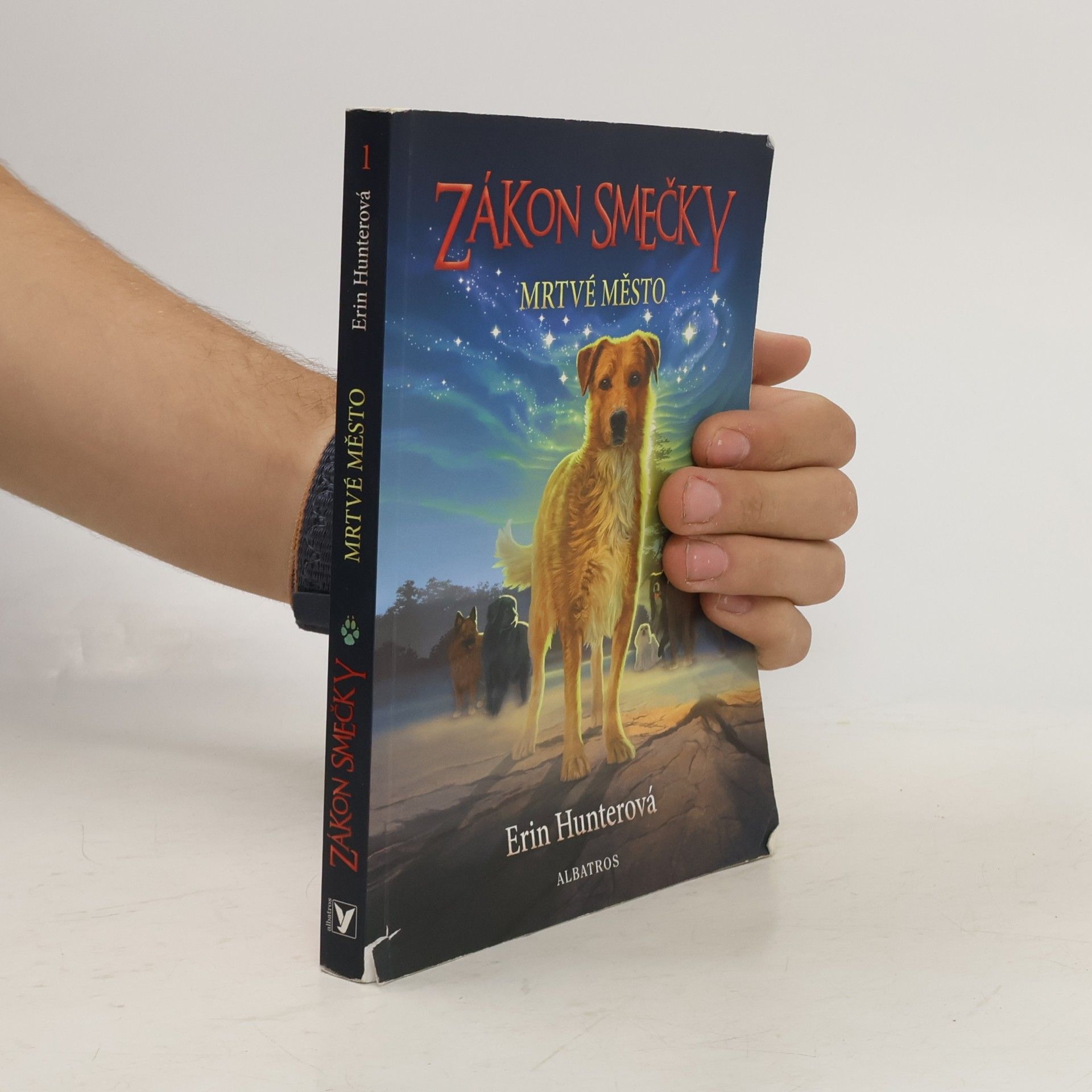 Erin Hunter Zákon smečky. Mrtvé město