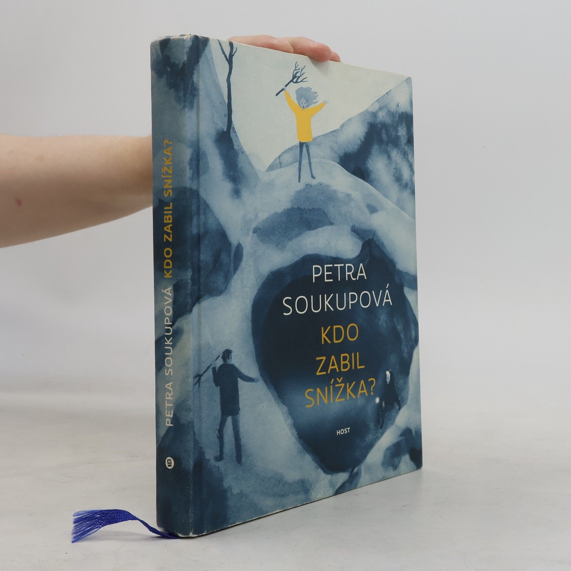 Petra Soukupová Kdo zabil Snížka?
