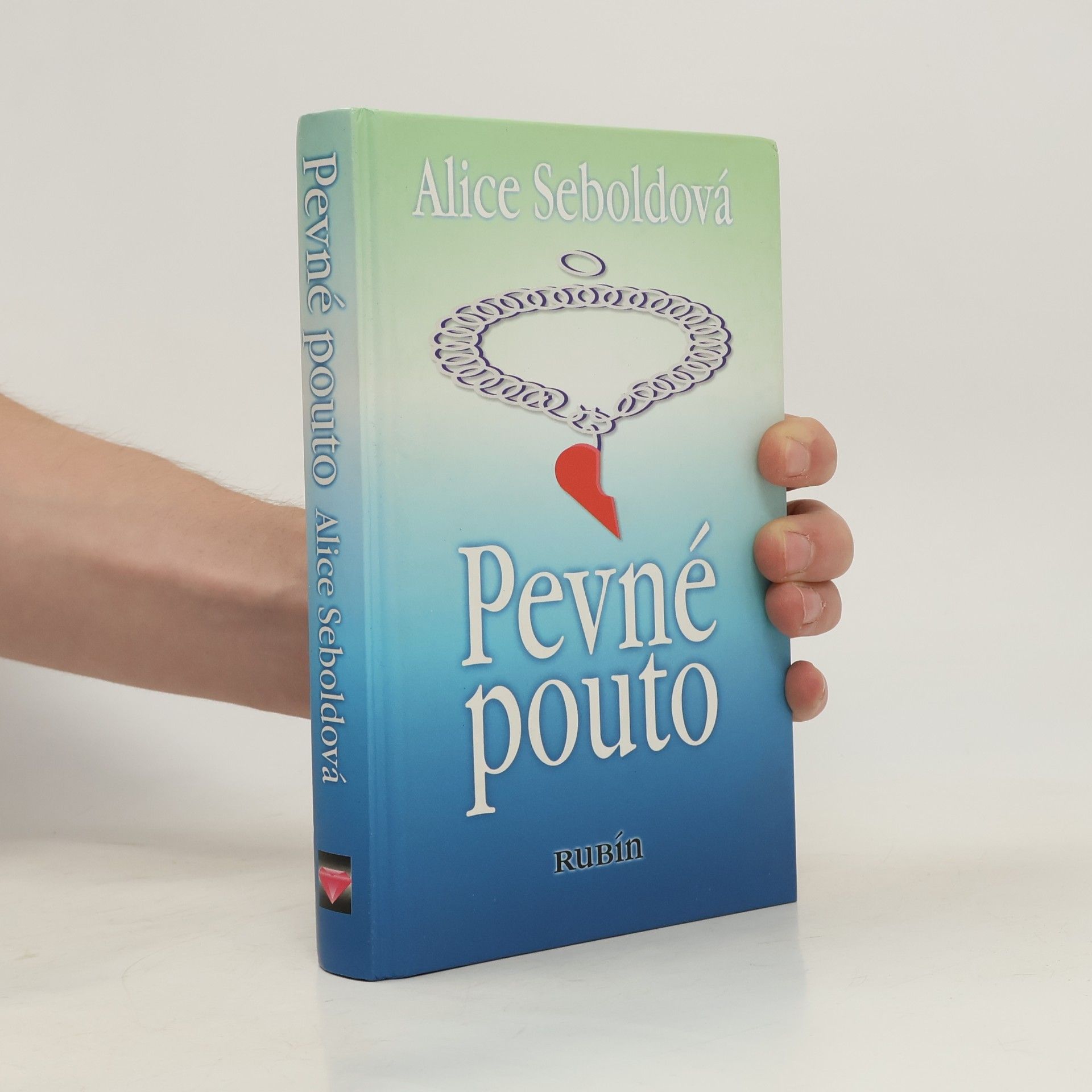 Alice Sebold Pevné pouto