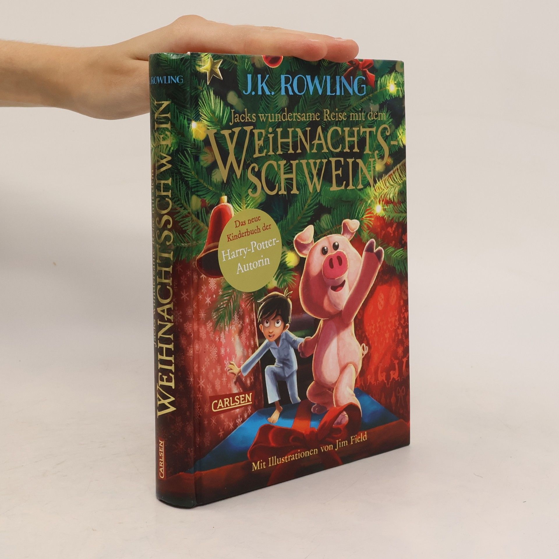 Joanne K. Rowling Jacks wundersame Reise mit dem Weihnachtsschwein