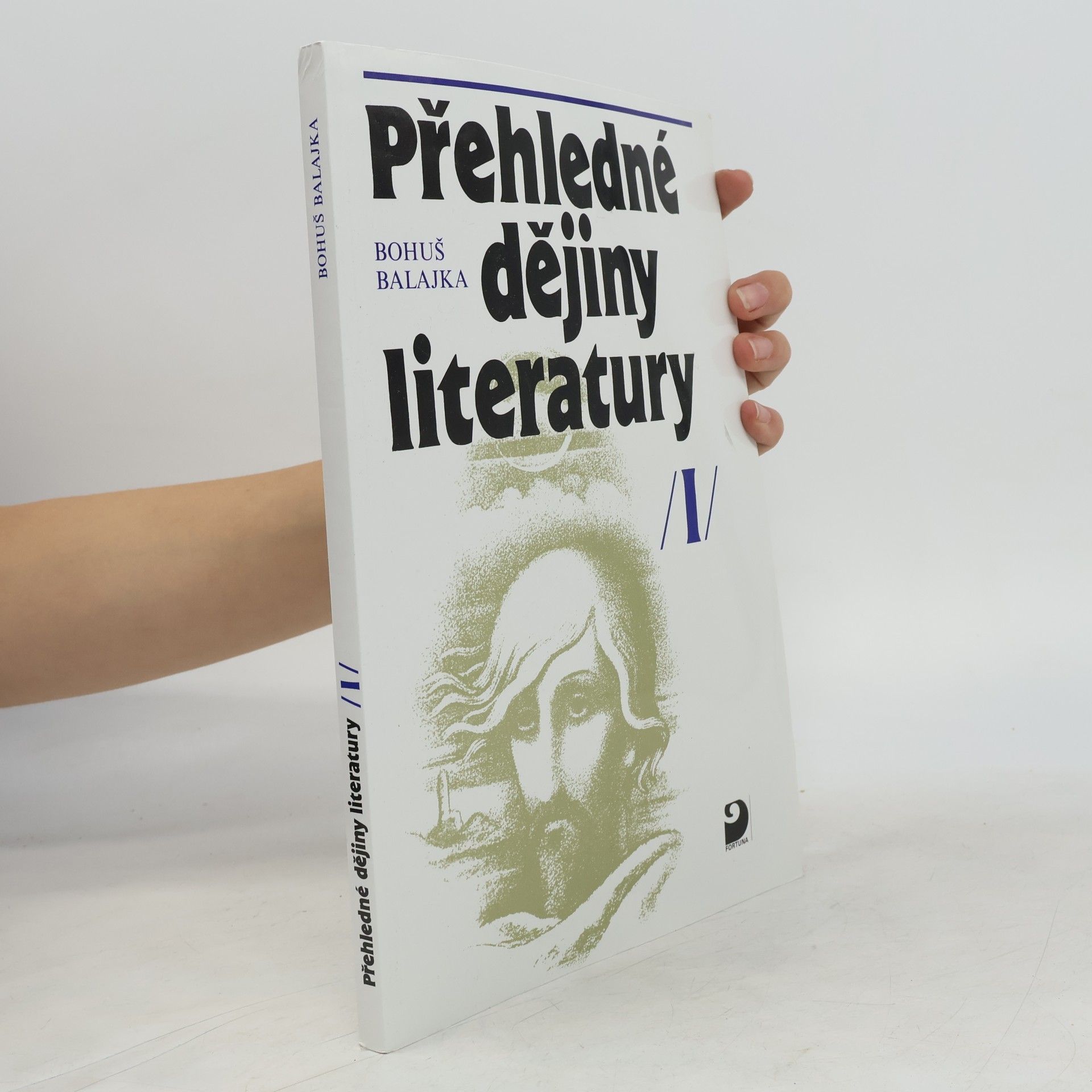Bohuš Balajka Přehledné dějiny literatury I.