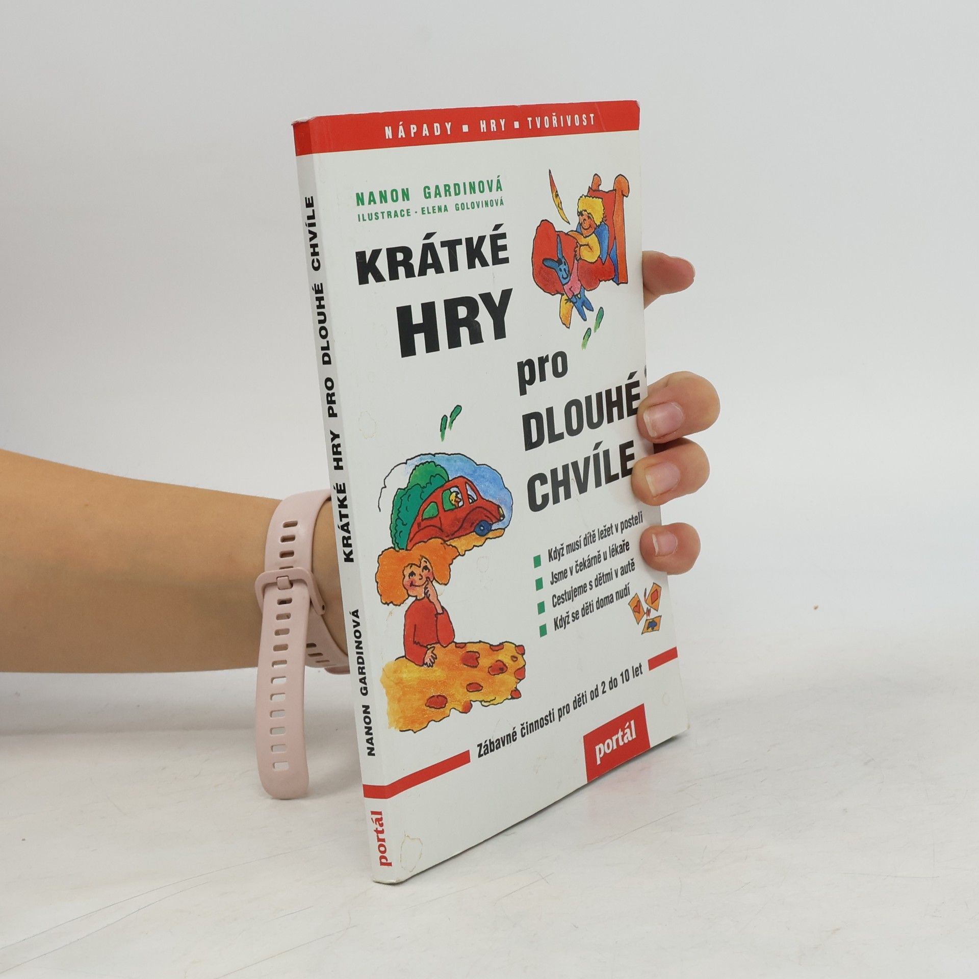 Nanon Gardin Krátké hry pro dlouhé chvíle