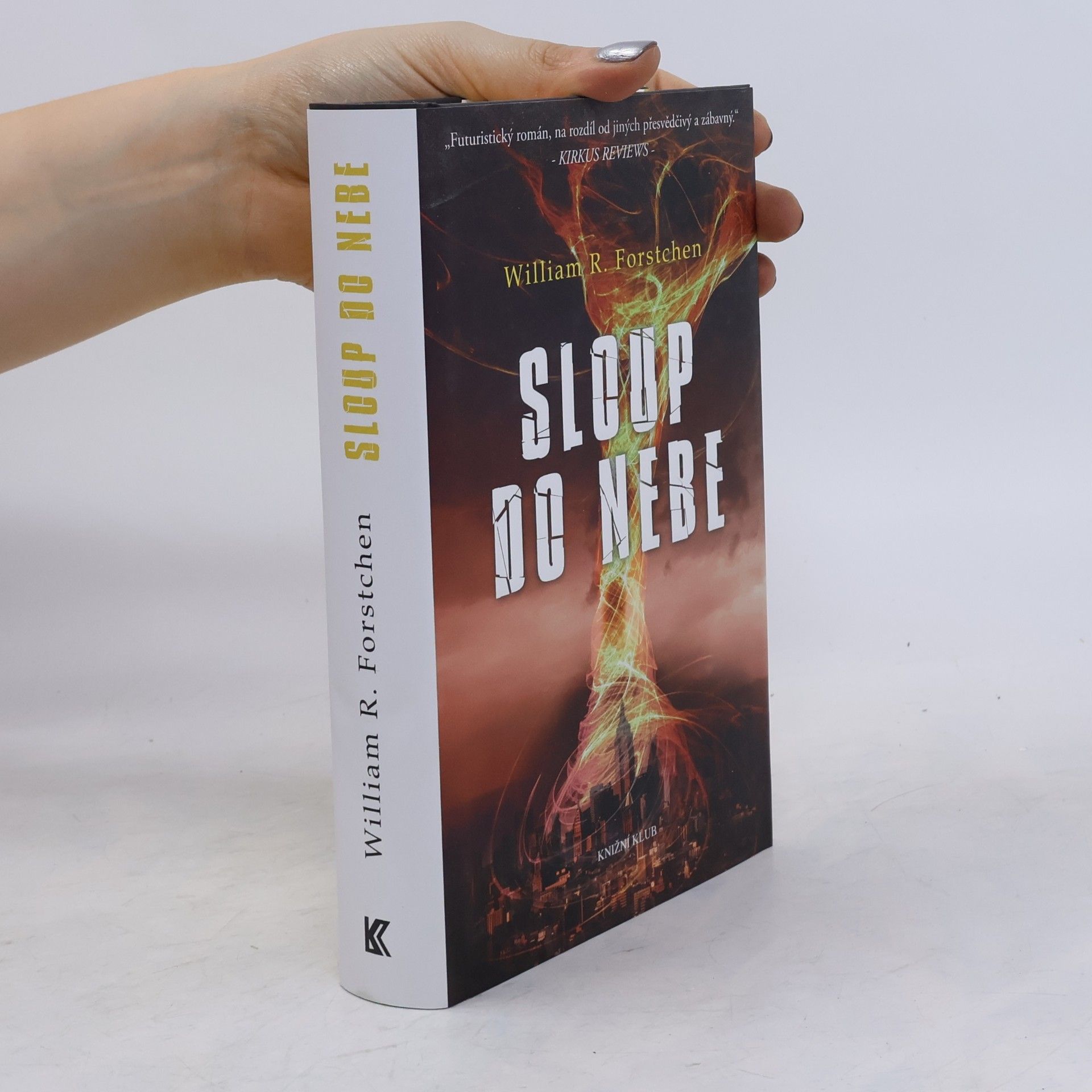 William R. Forstchen Sloup do nebe