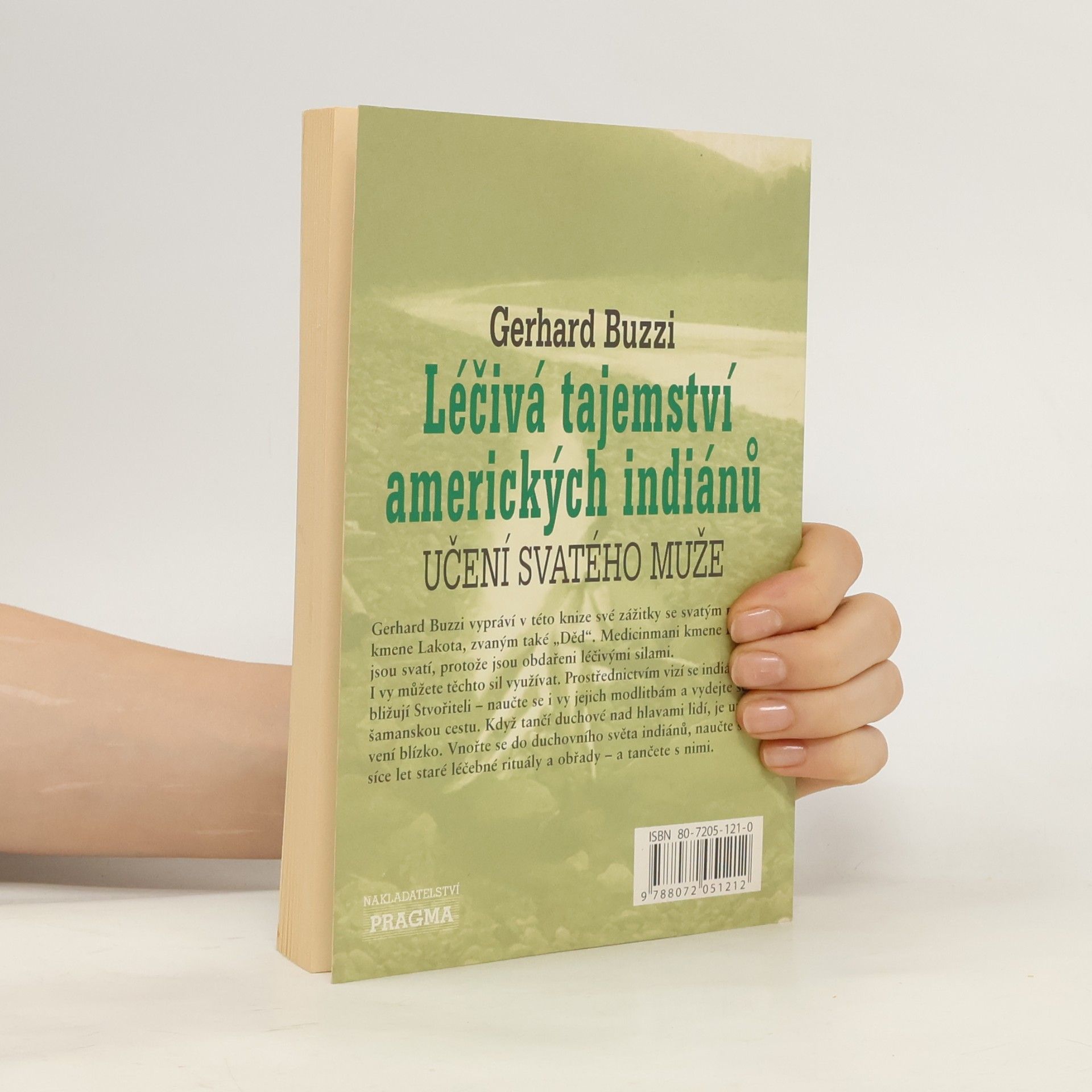 Gerhard Buzzi Léčivá tajemství amerických indiánů : učení svatého muže