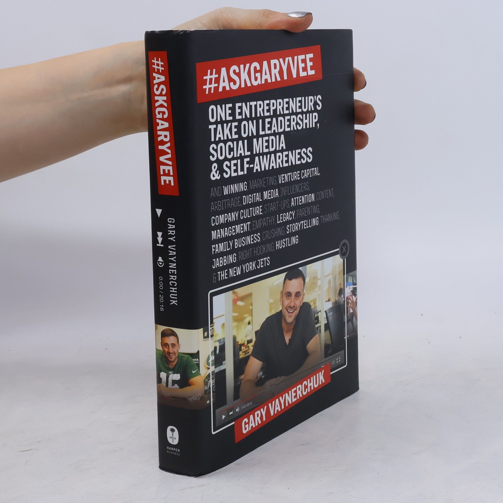 Gary Vaynerchuk #AskGaryVee : one entrepreneur's take on leadership, social media, & self-awareness