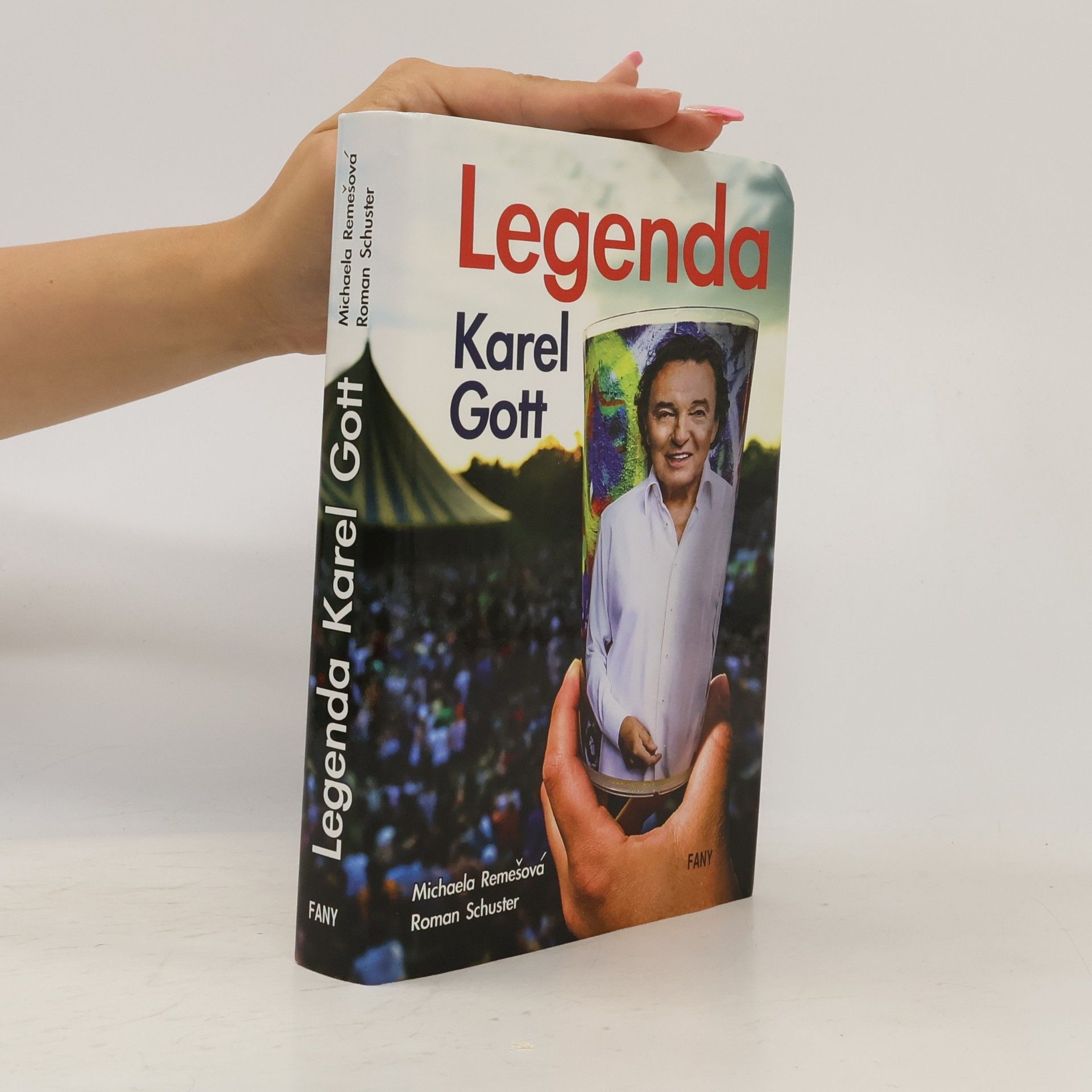 Roman Schuster Legenda Karel Gott