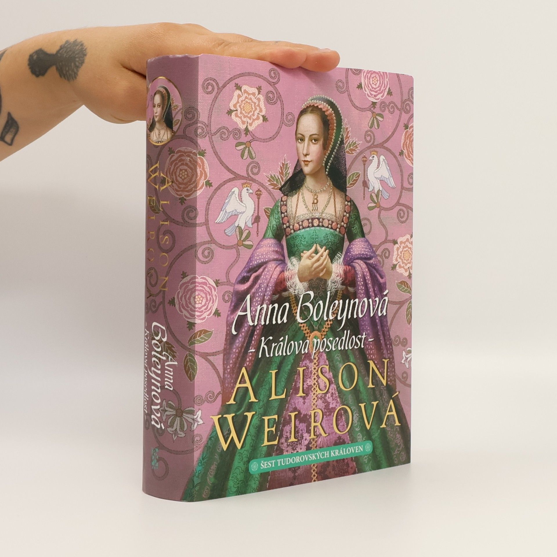 Alisom Weir Anna Boleynová – Králova posedlost