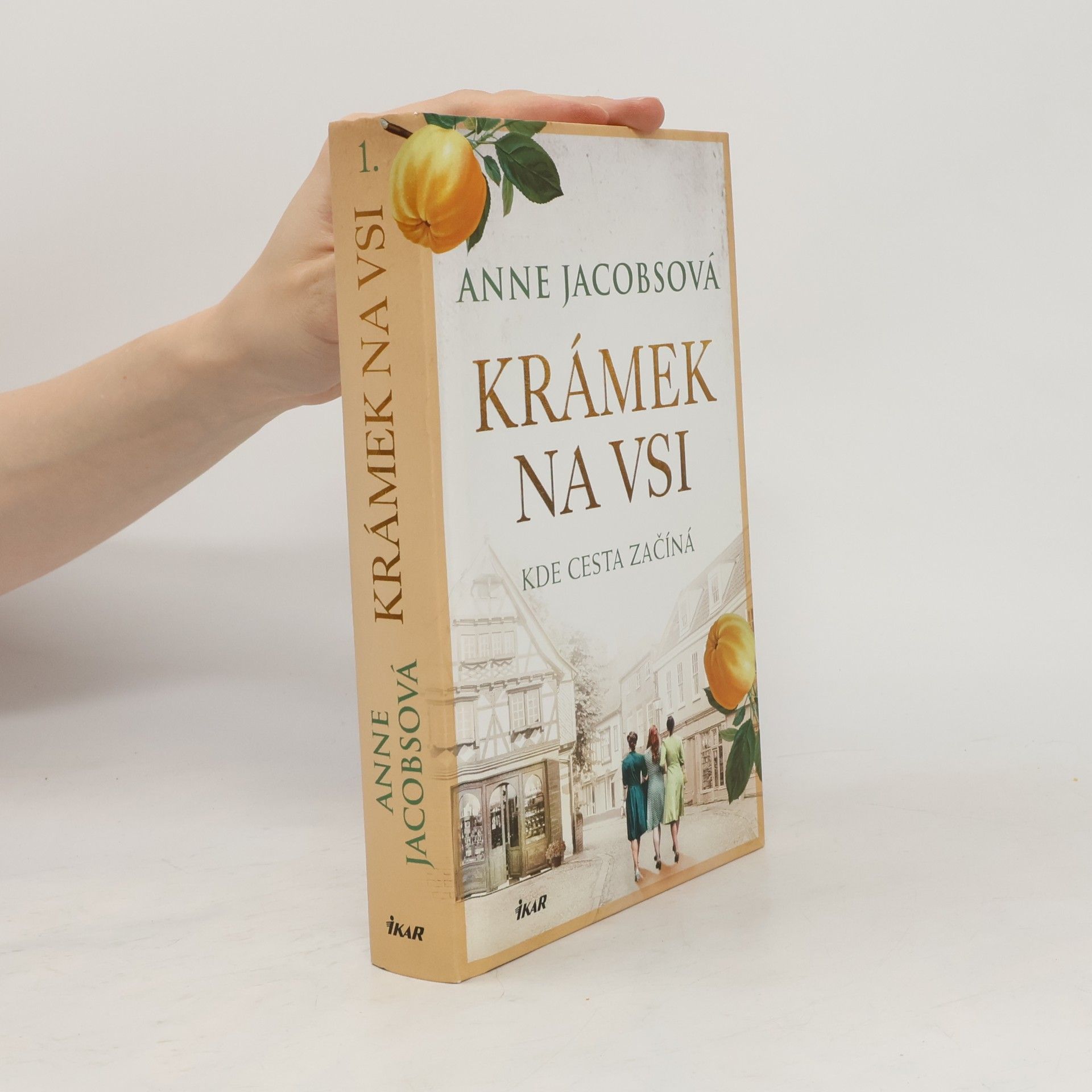 Anne Jacobs Krámek na vsi 1.