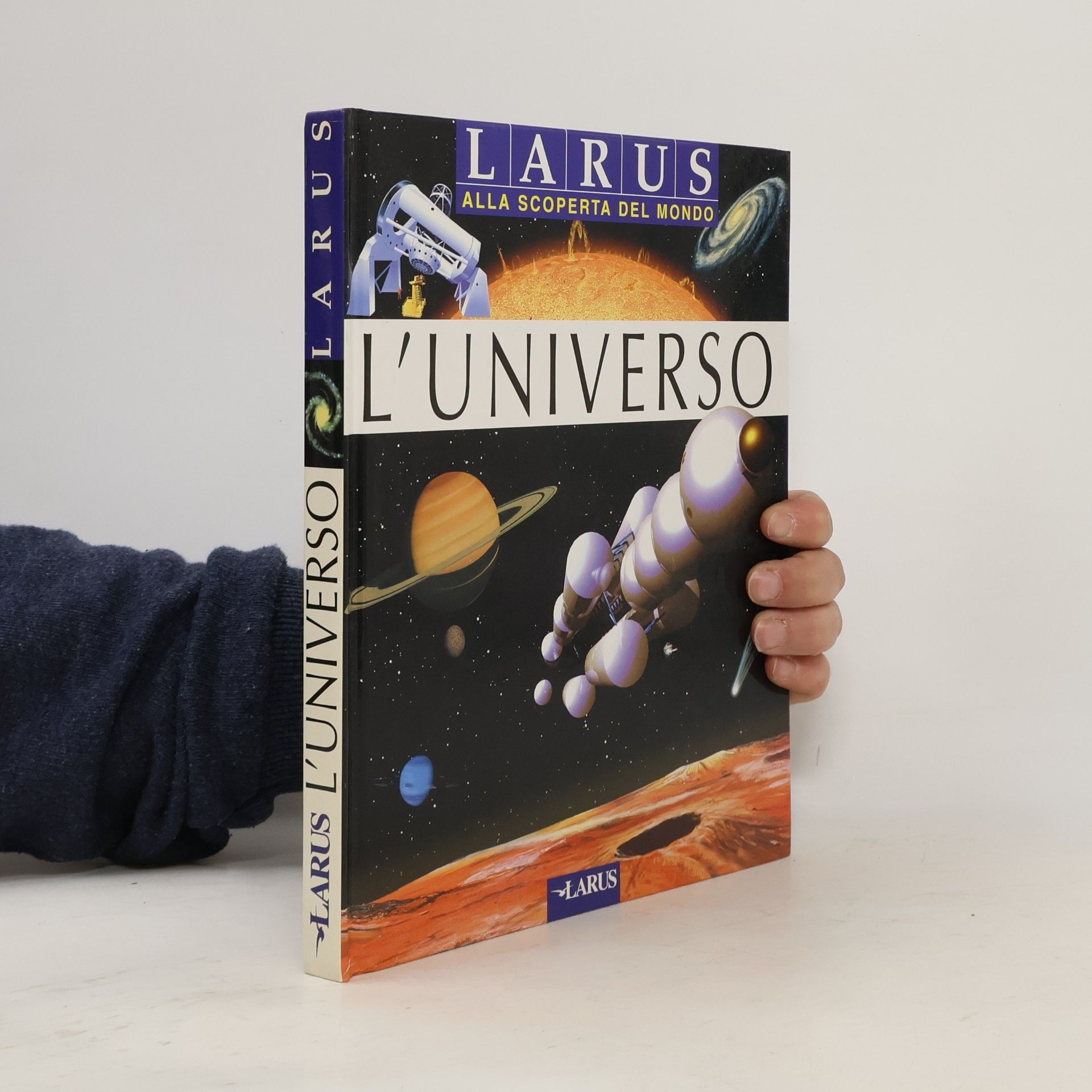 P. Bon Alla scoperta del mondo: L'universo