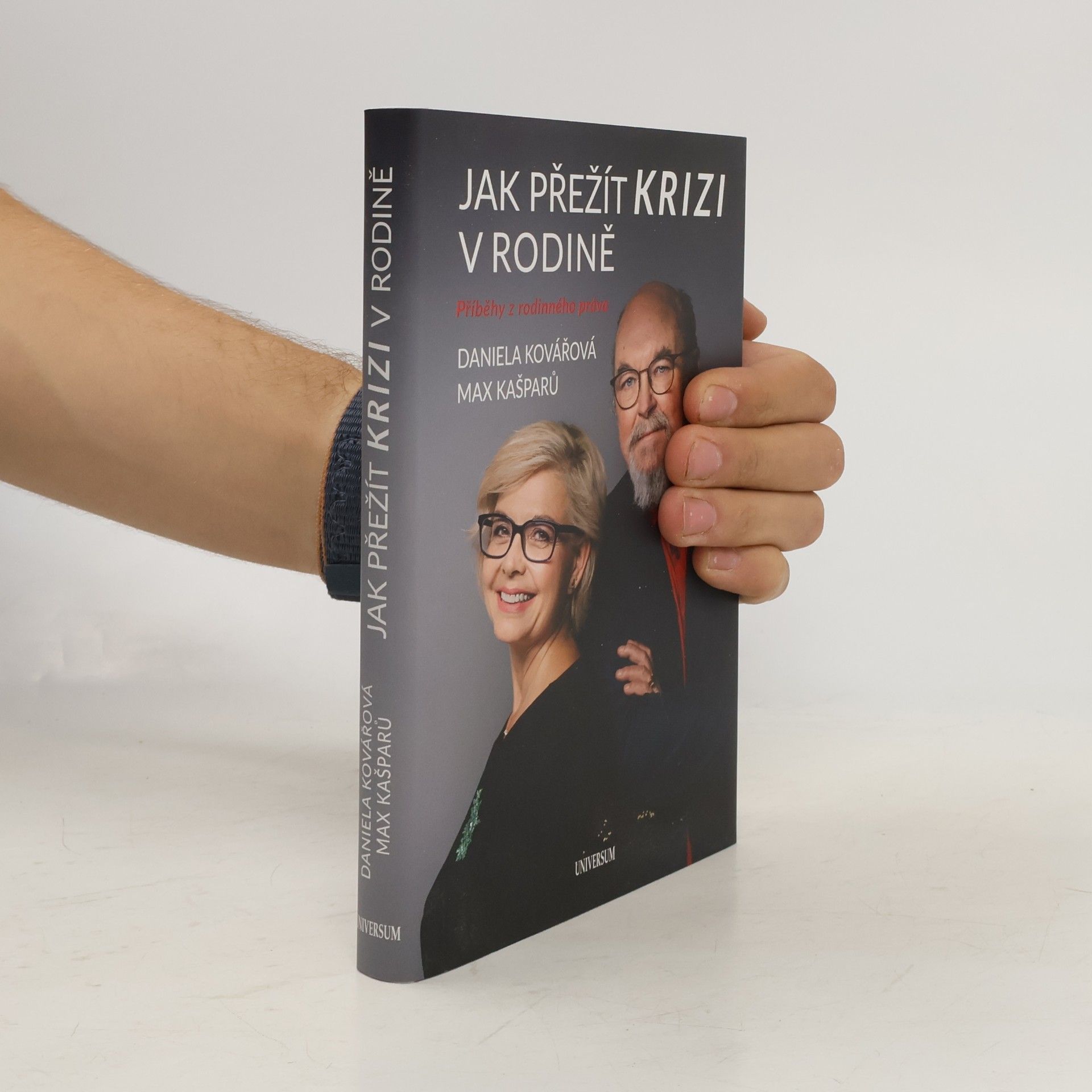 Daniela Kovářová Jak přežít krizi v rodině