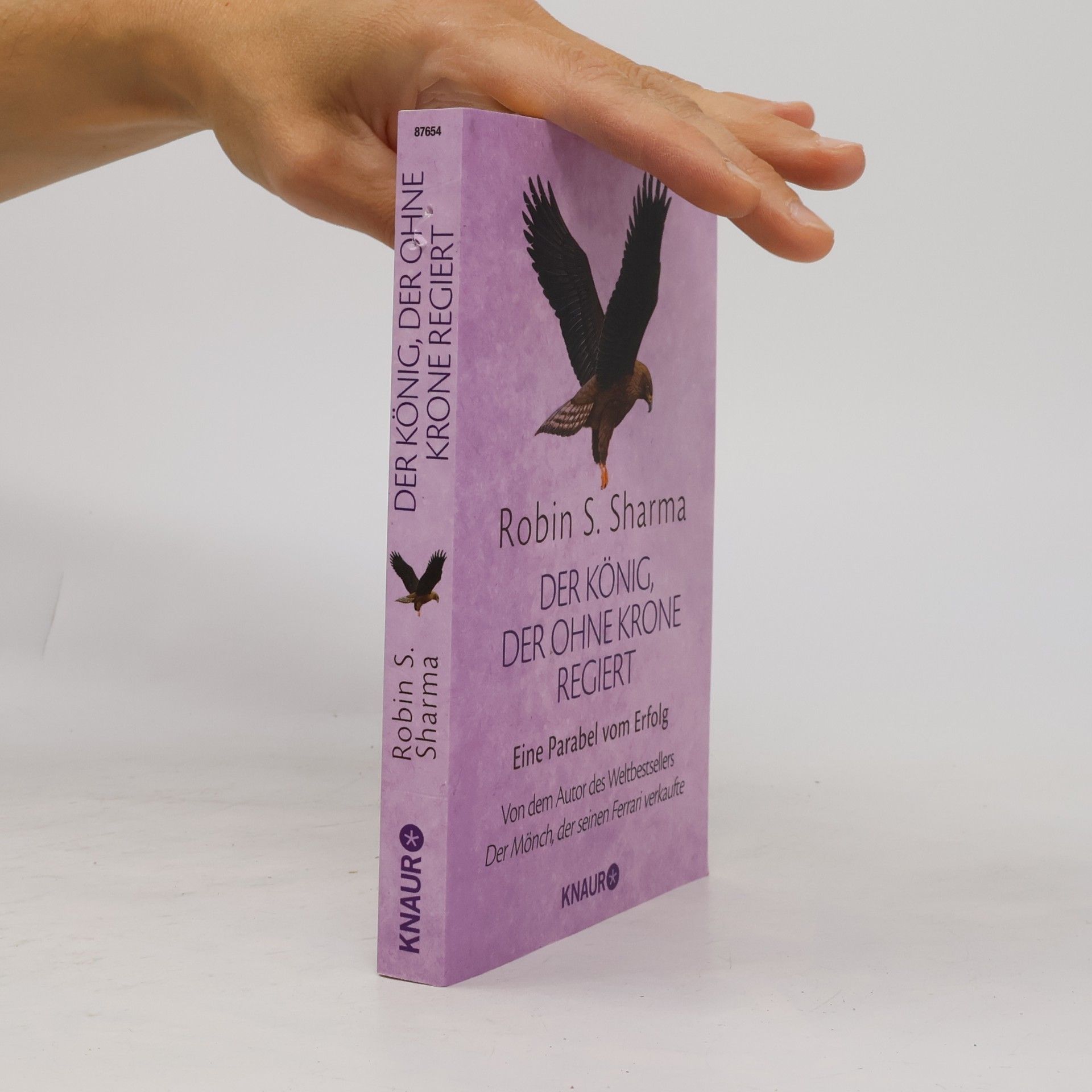 Robin Sharma Der König, der ohne Krone regiert