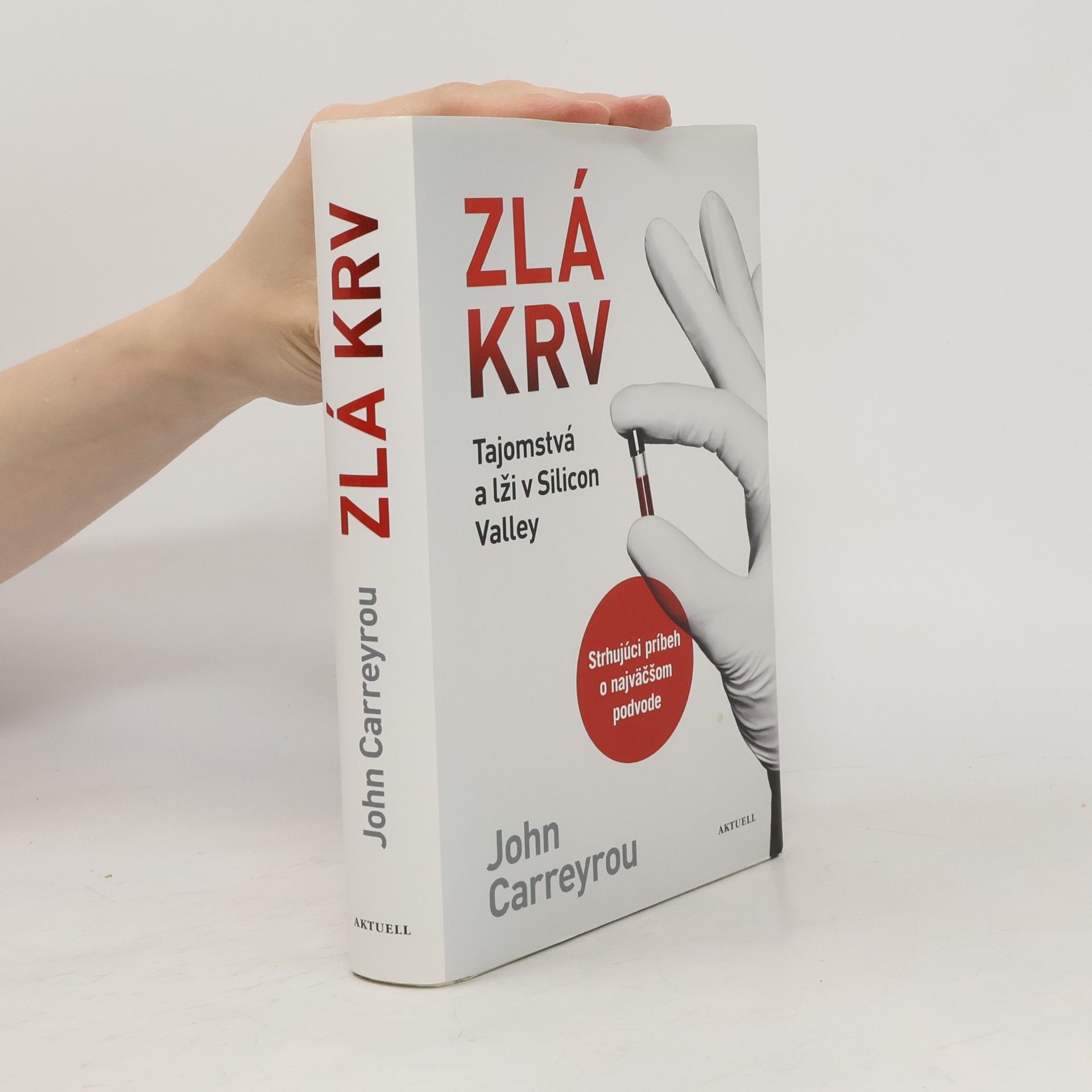 John Carreyrou Zlá krv