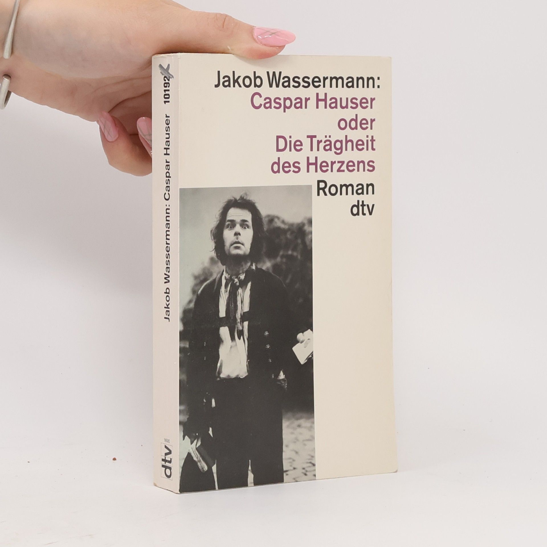 Jakob Wassermann Caspar Hauser
