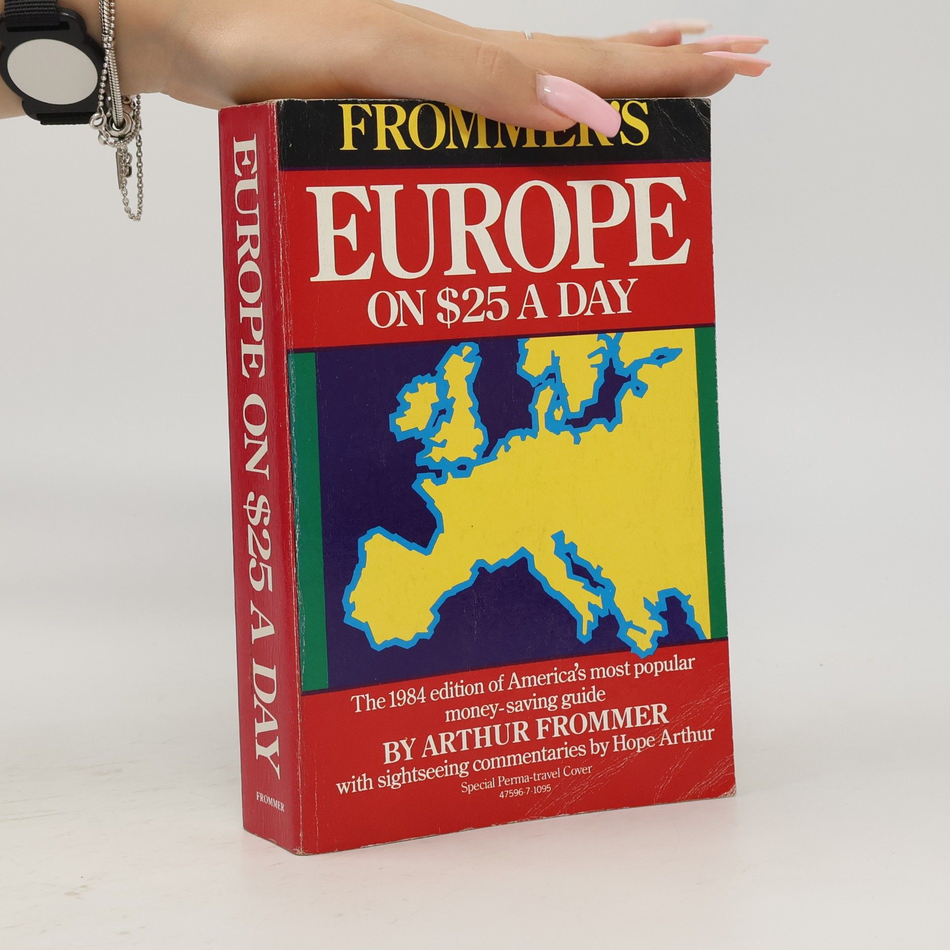 Frommer's: Europe On Twenty Five Dollars A Day