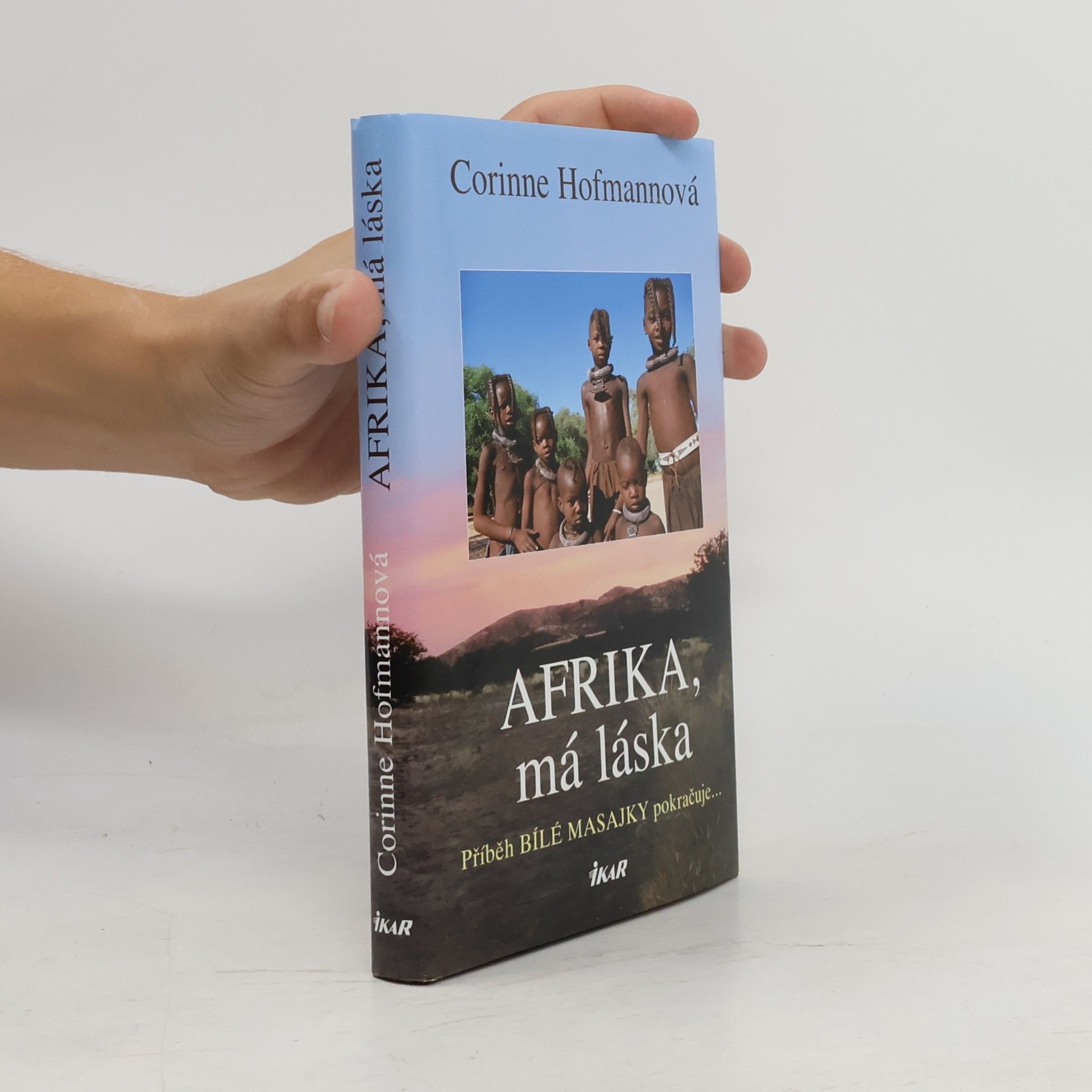 Corinne Hofmann Afrika, má láska