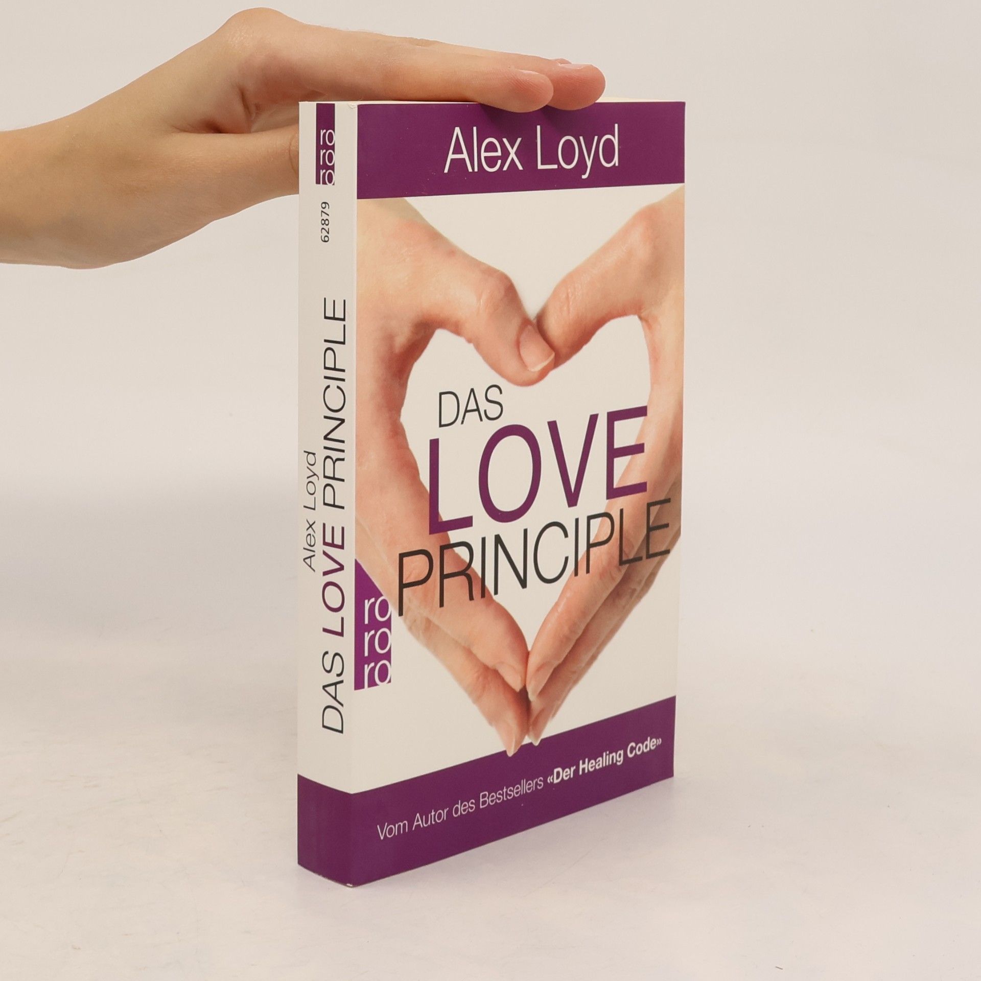 Alexander Loyd Das Love Principle : die Erfolgsmethode für ein erfülltes Leben