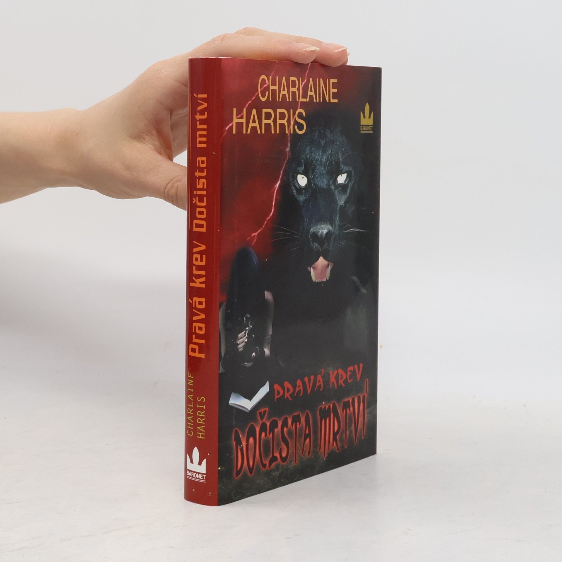 Charlaine Harris Pravá krev. Dočista mrtví