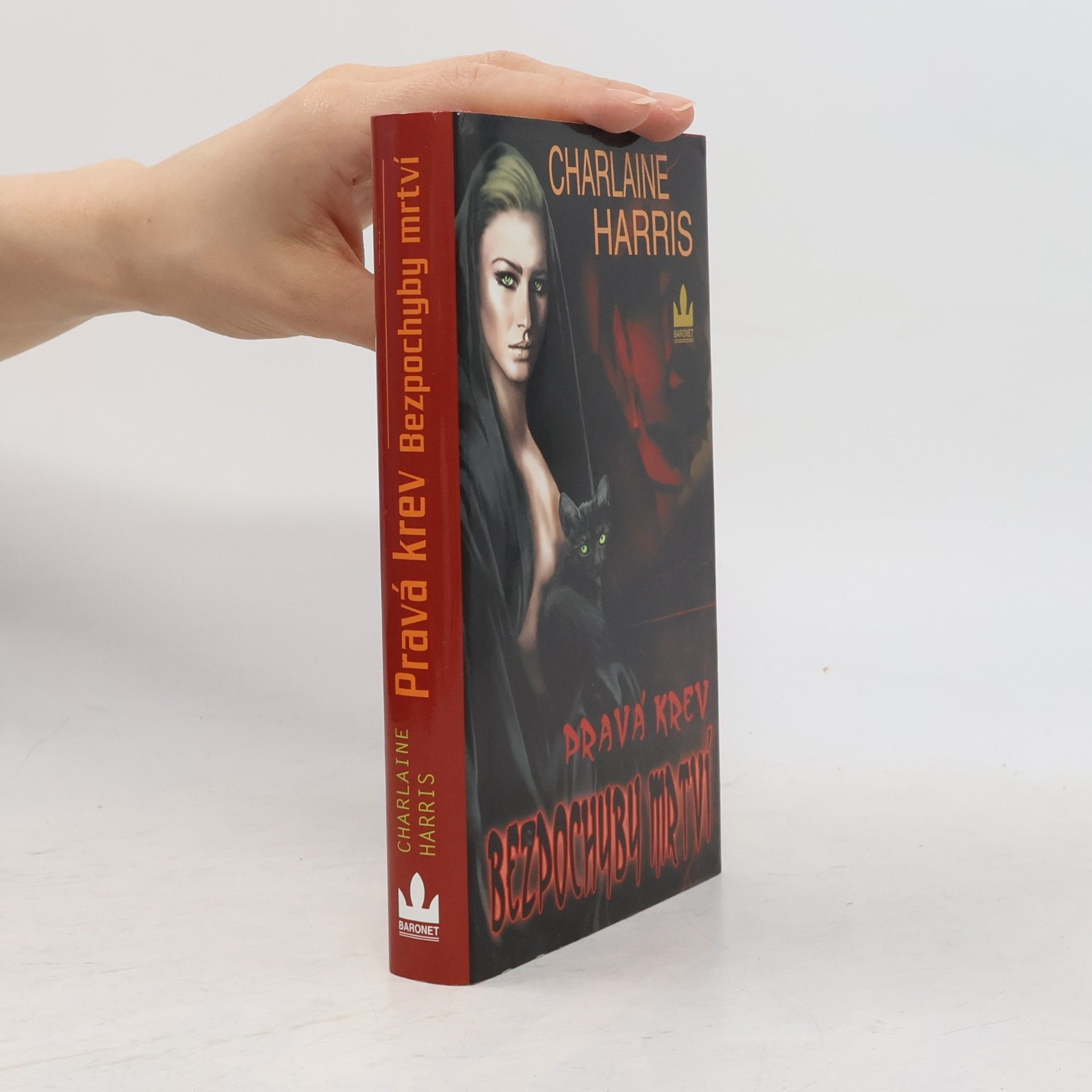 Charlaine Harris Pravá krev. Bezpochyby mrtví
