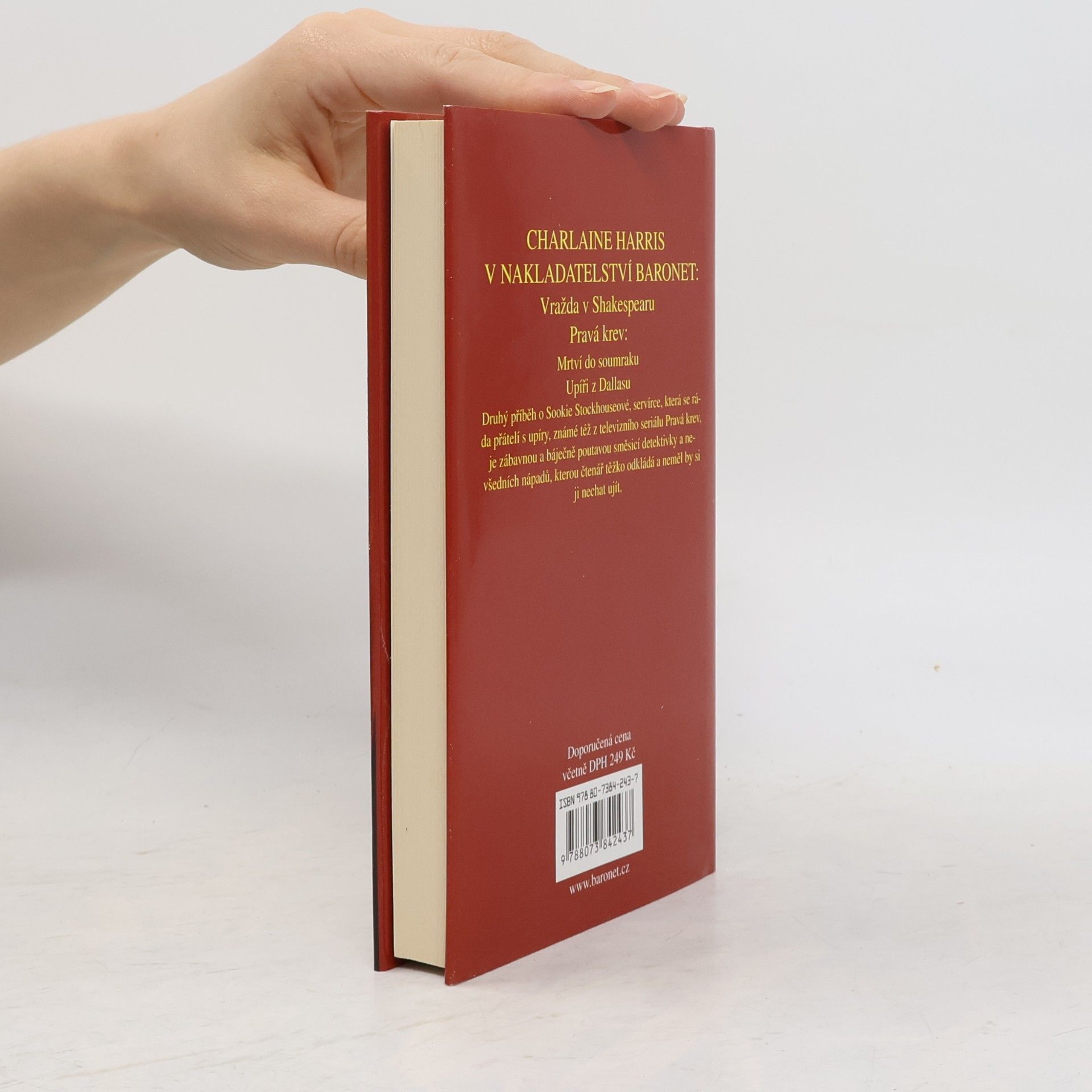 Charlaine Harris Schulz Pravá krev. Upíři v Dallasu