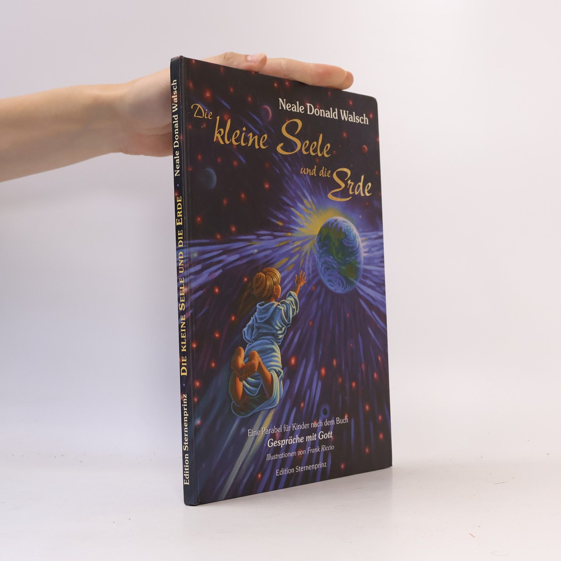 Neale Donald Walsch Die kleine Seele und die Erde
