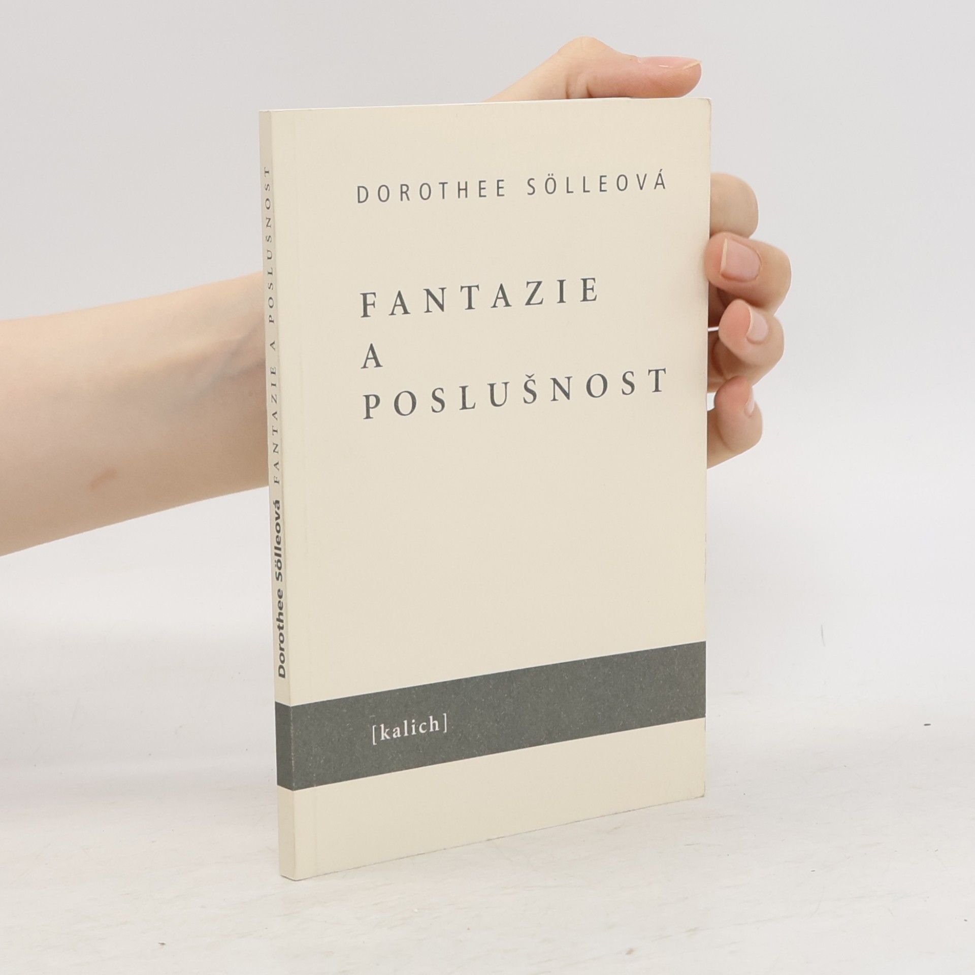 Dorothee Sölle Fantazie a poslušnost