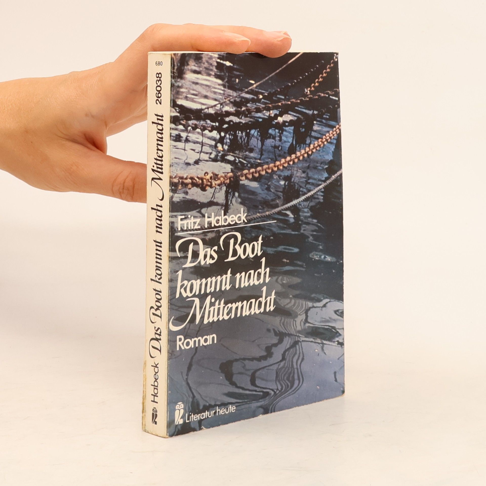 Fritz Habeck Das Boot kommt nach Mitternacht
