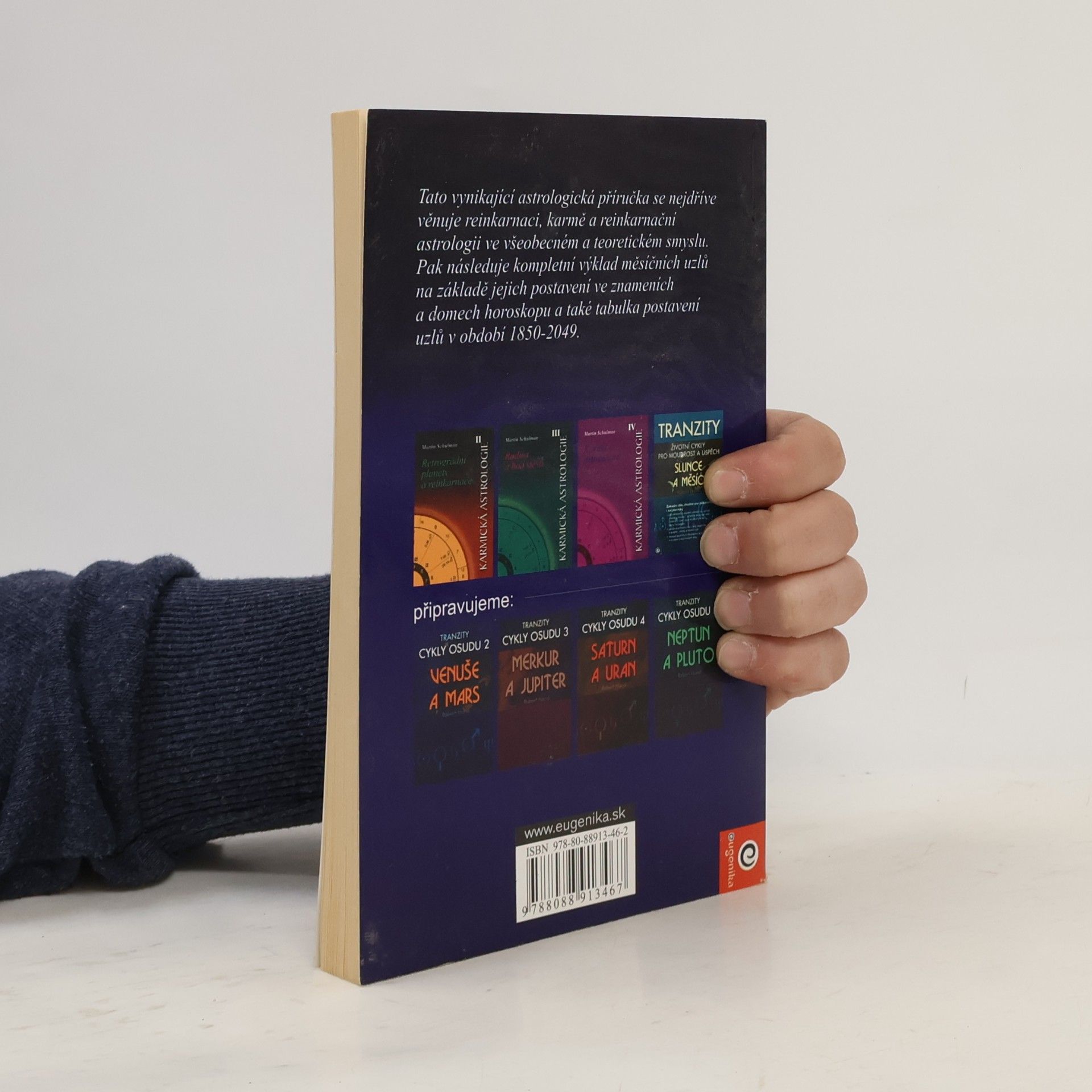 Martin Schulman Karmická astrologie. Lunární uzly a reinkarnace
