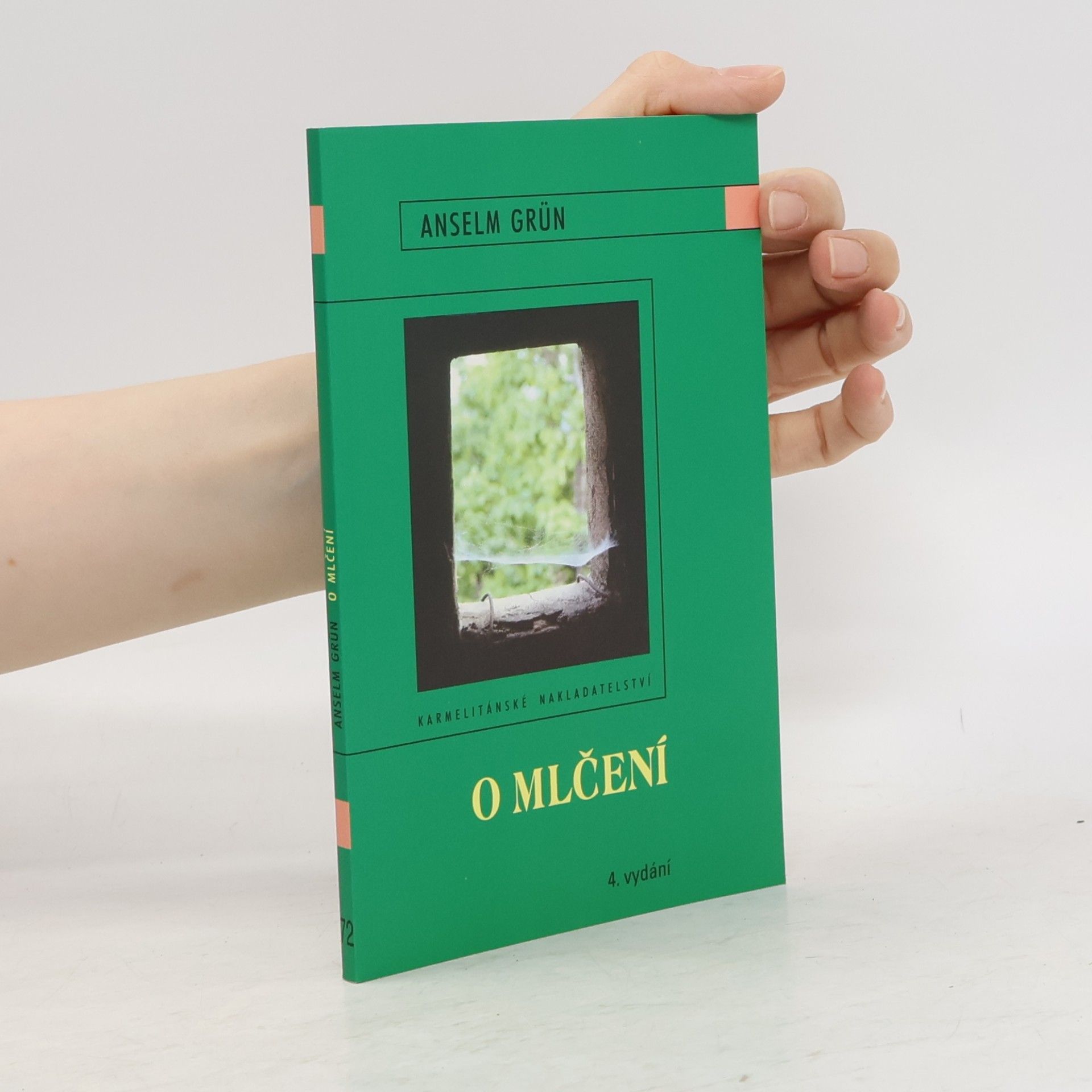 Anselm Grün O mlčení