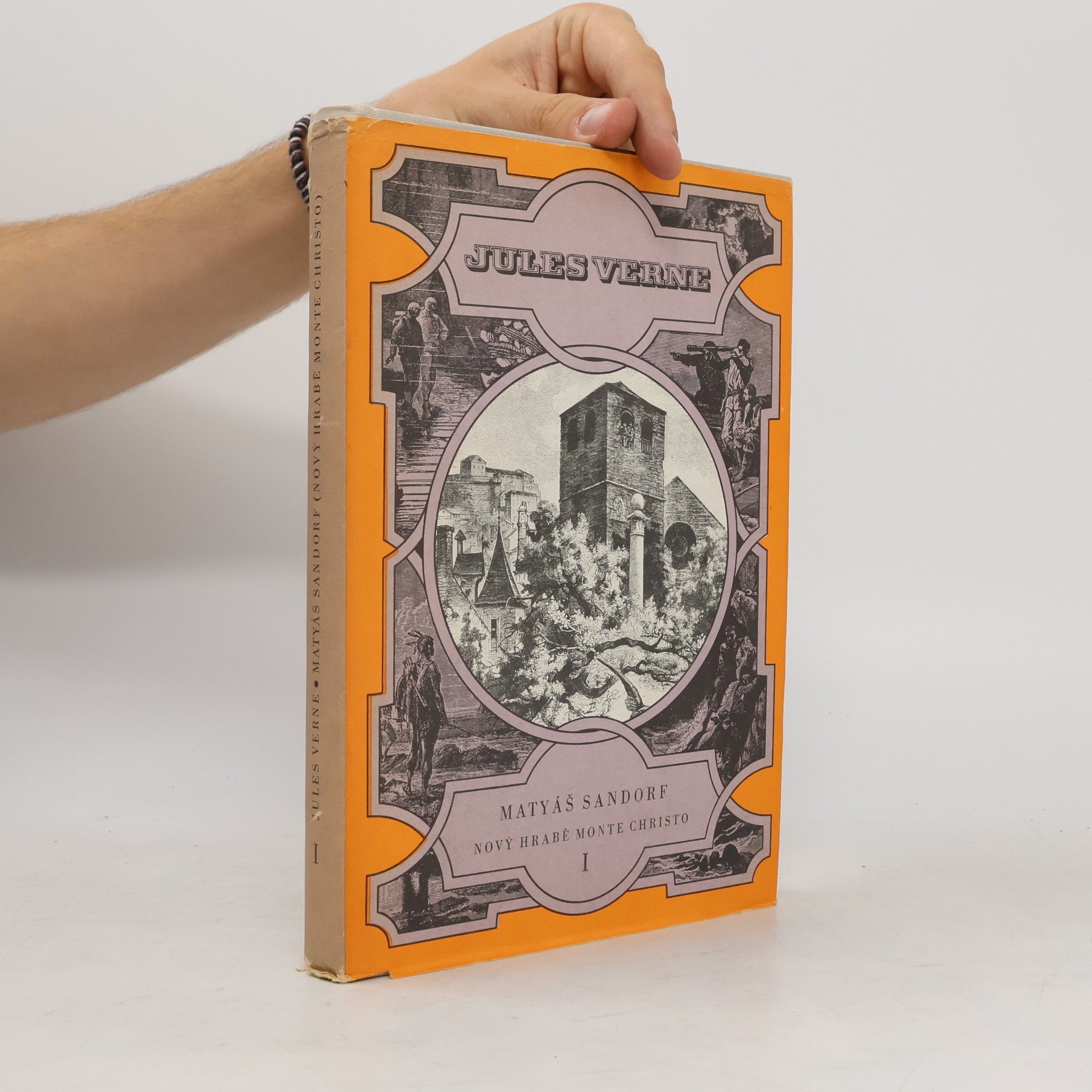 Jules Verne Matyáš Sandorf. Nový hrabě Monte Christo I.