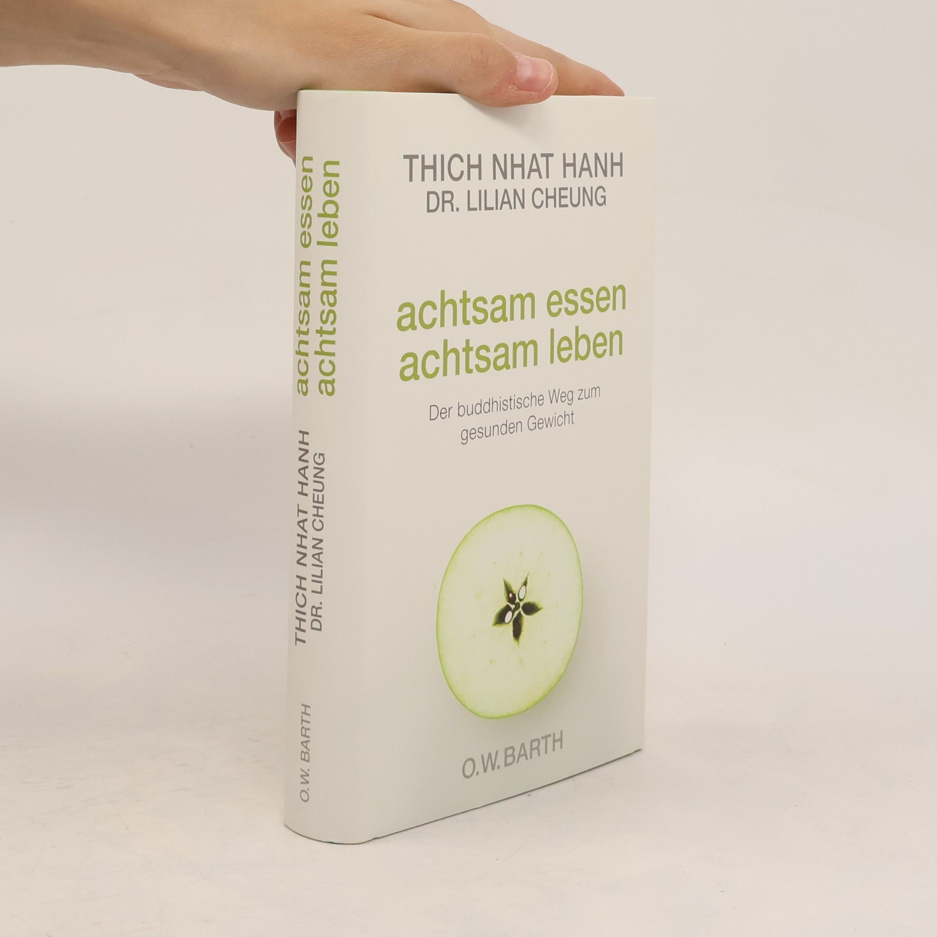 Thích Nhất Hạnh Achtsam essen - achtsam leben
