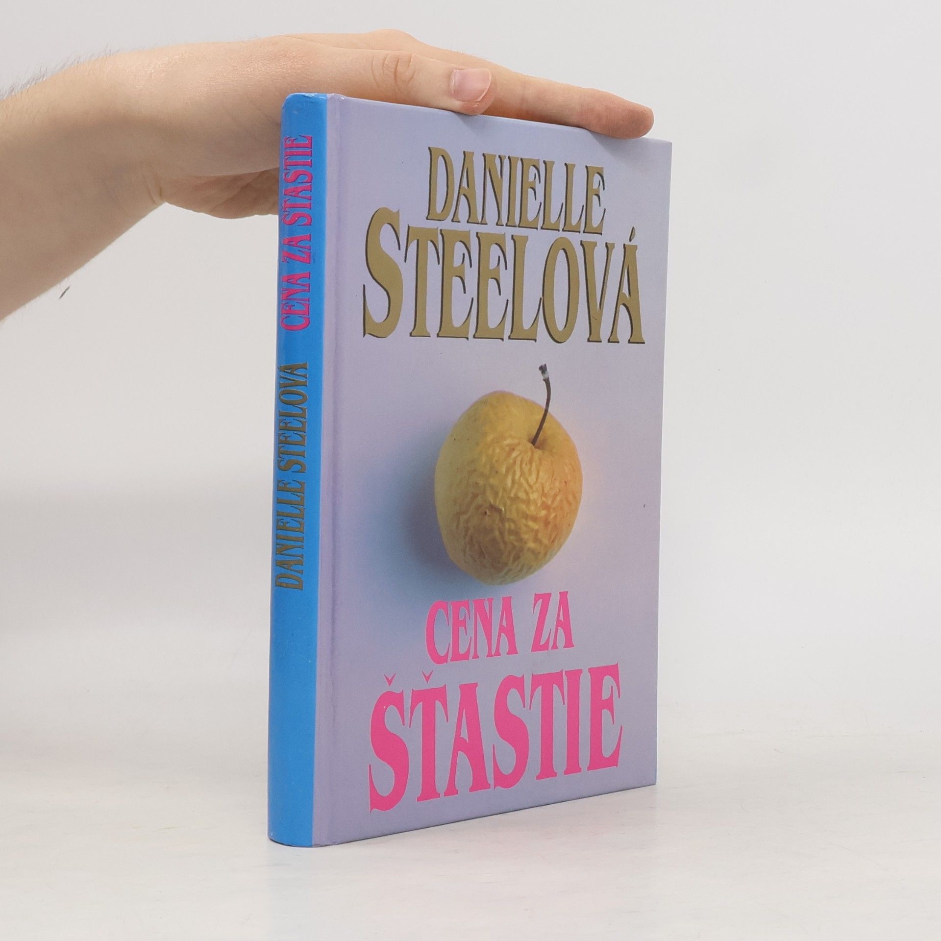 Danielle Steel Cena za šťastie