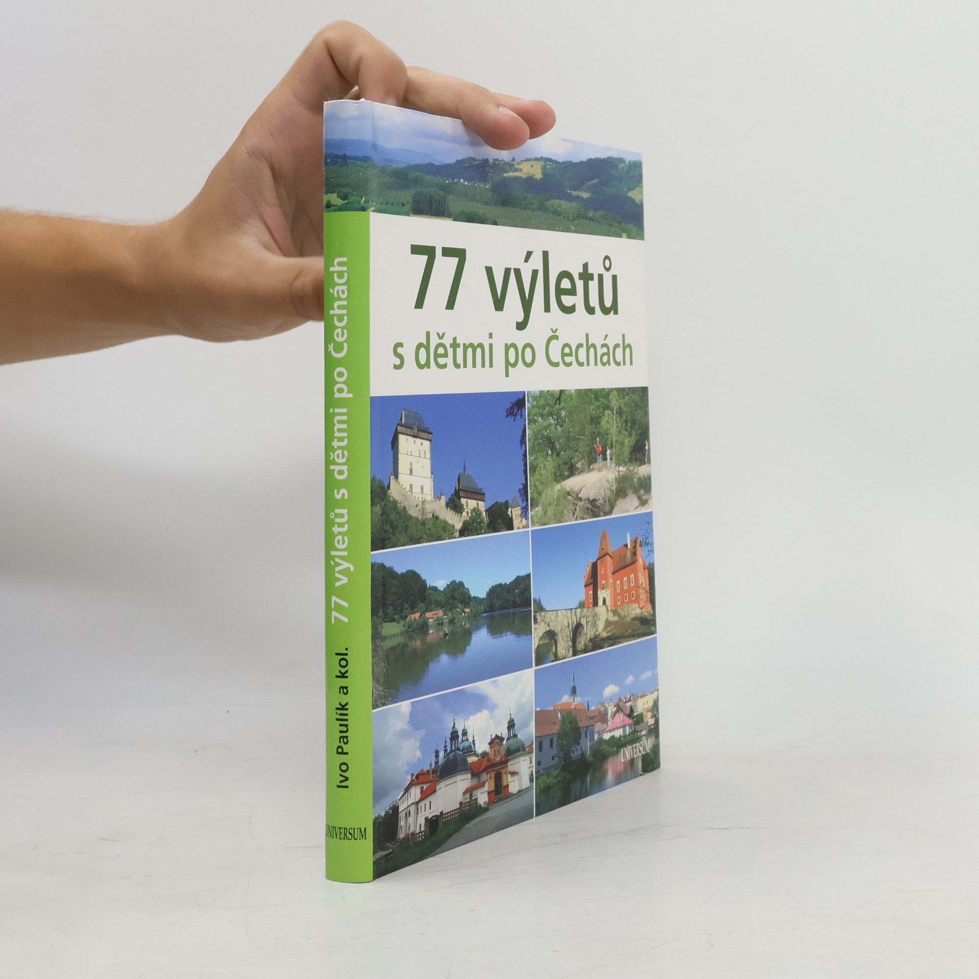 Ivo Paulík 77 výletů s dětmi po Čechách