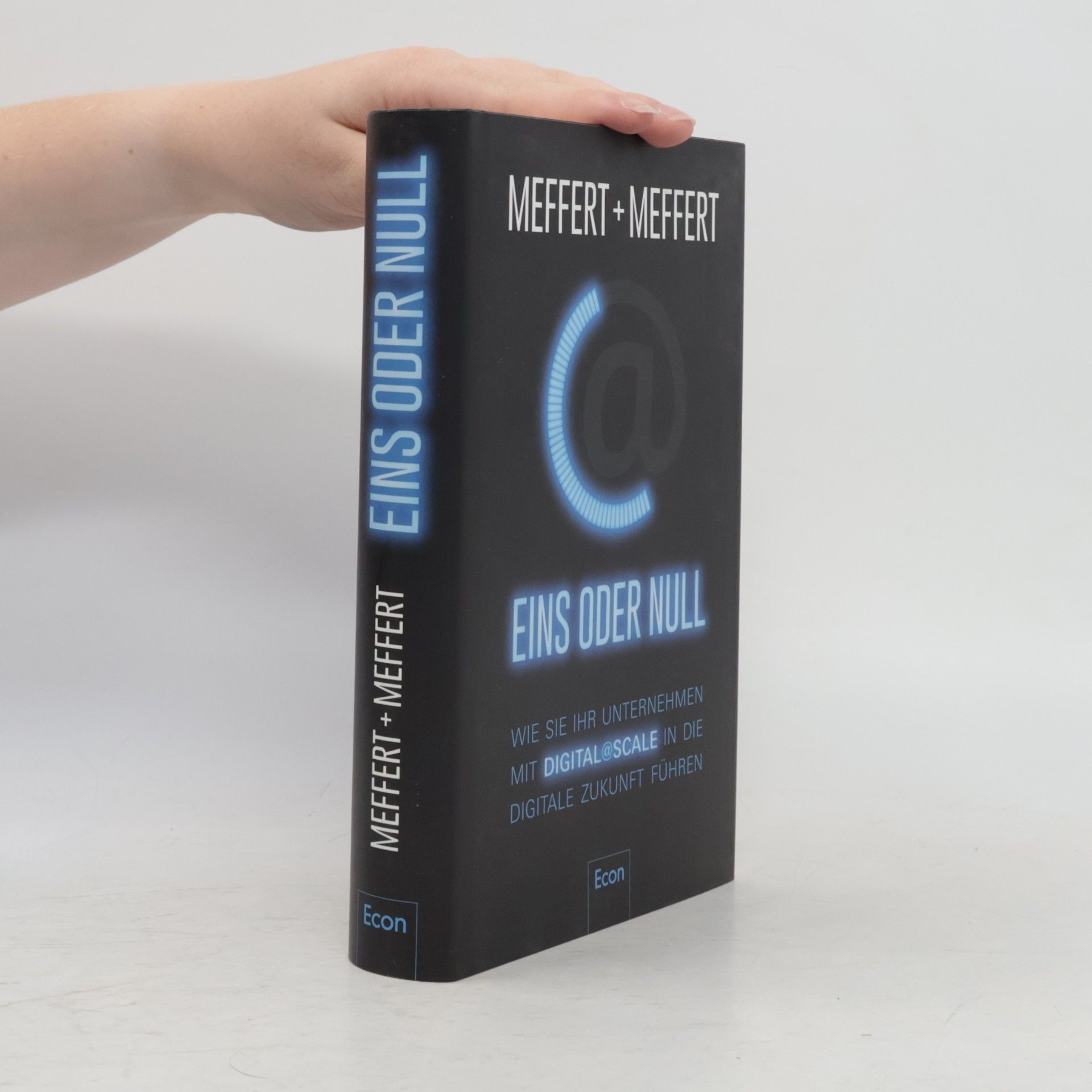 Jürgen Meffert Eins oder Null