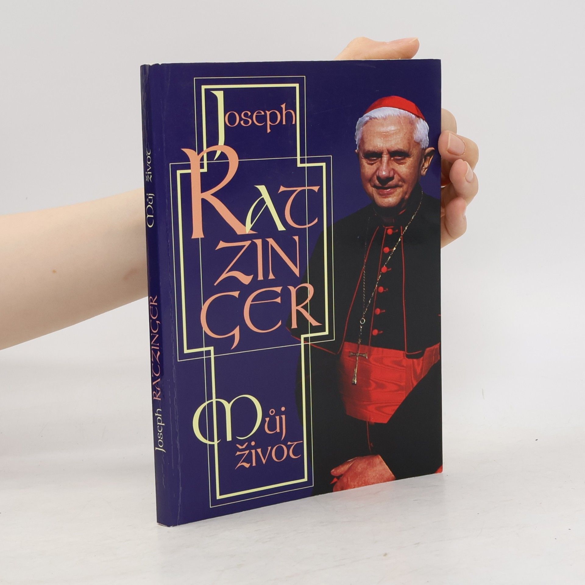 Joseph Ratzinger Můj život