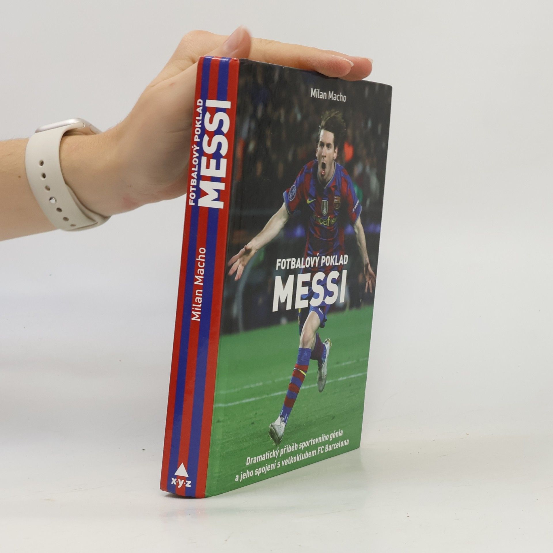 Milan Macho Fotbalový poklad Messi
