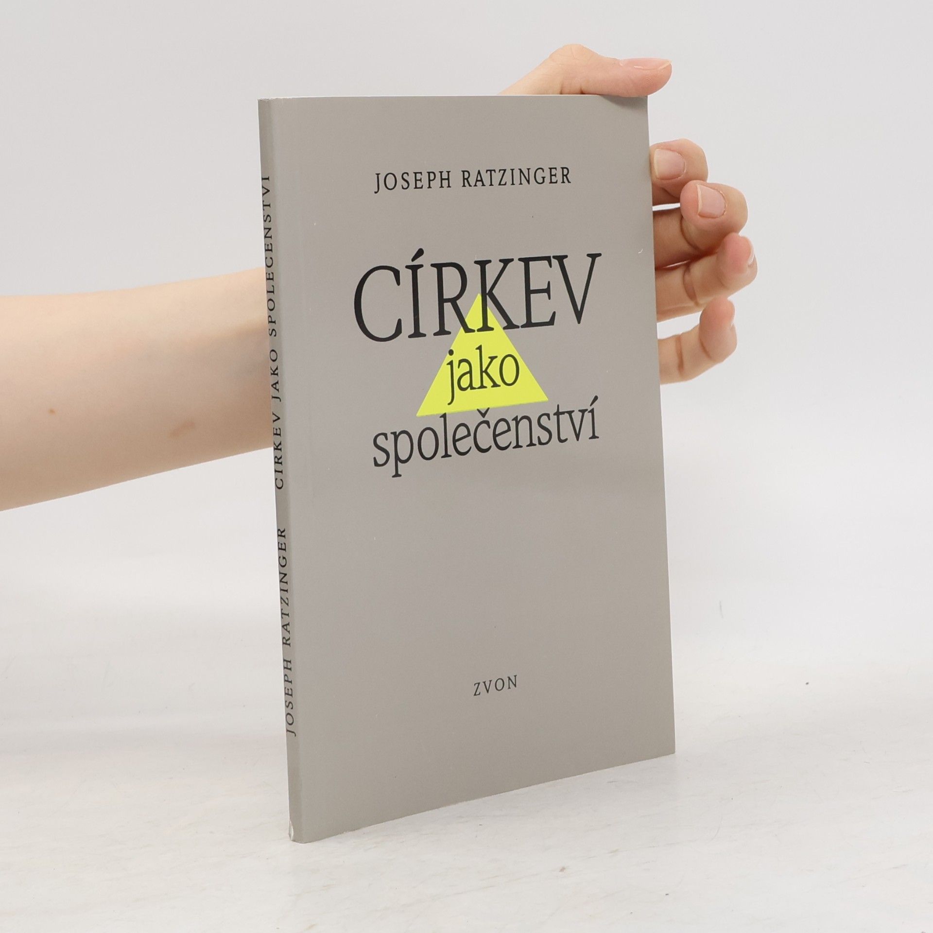 Joseph Ratzinger Církev jako společenství