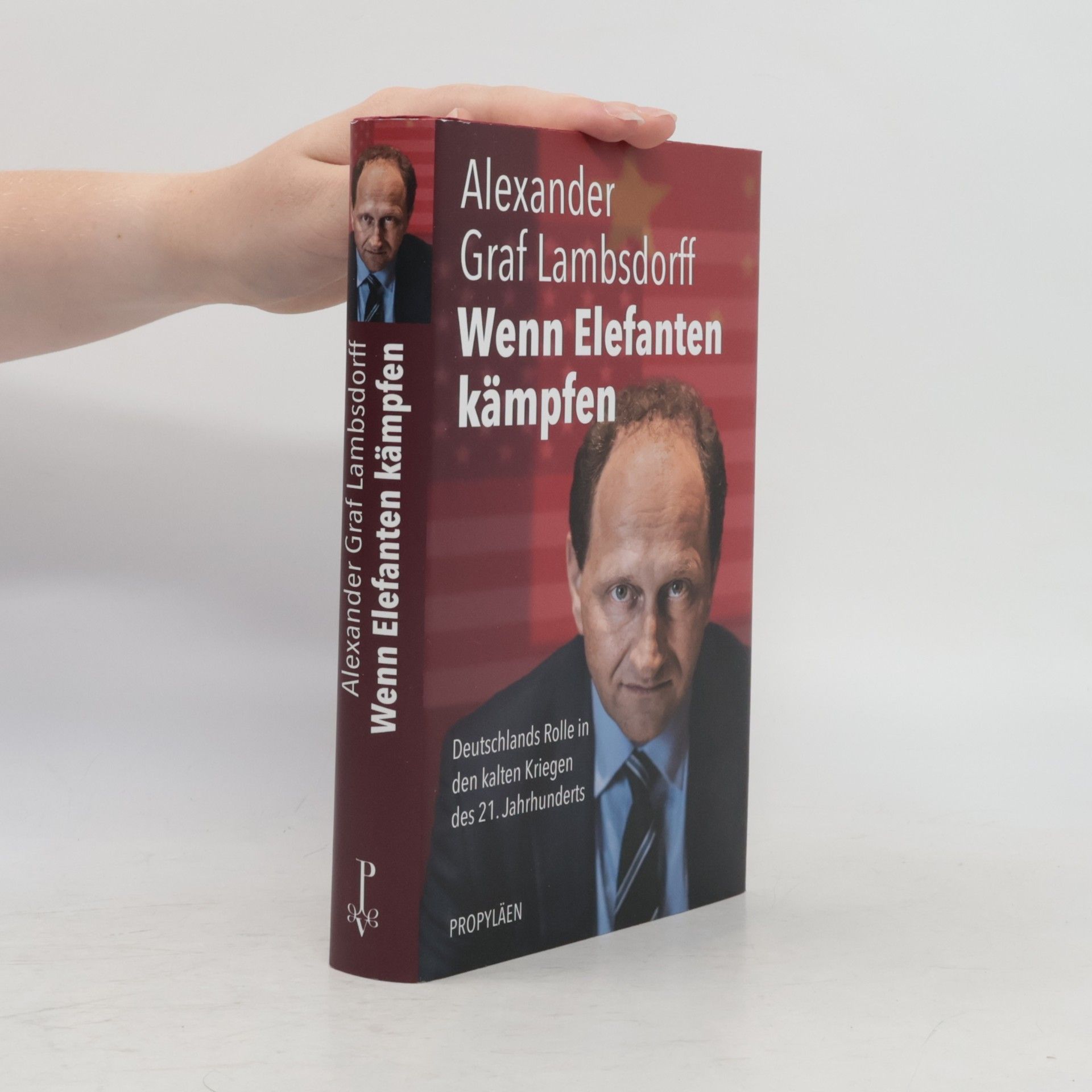 Alexander Graf Lambsdorff Wenn Elefanten kämpfen