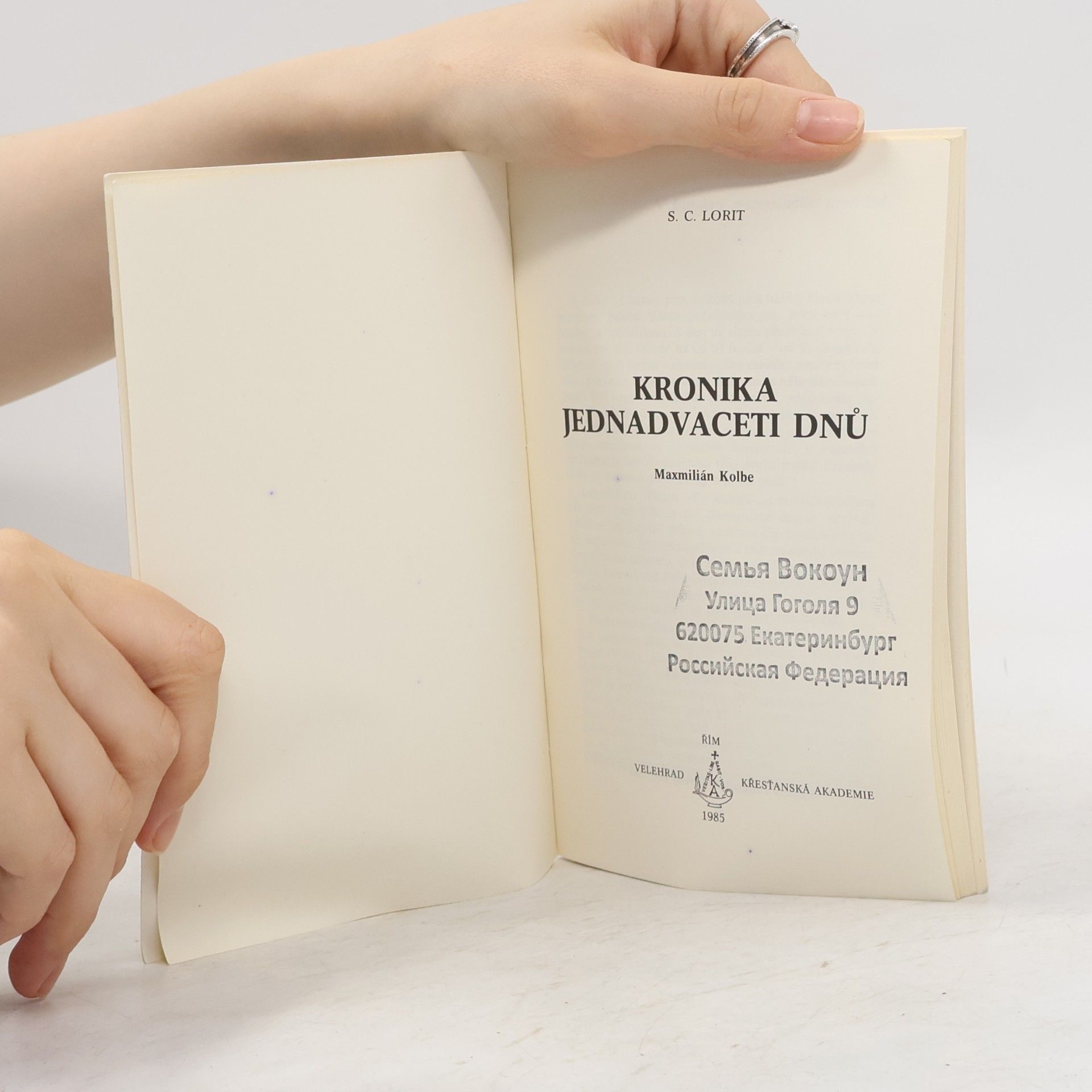 S. C. Lorit Kronika jednadvaceti dnů. Maxmilián Kolbe