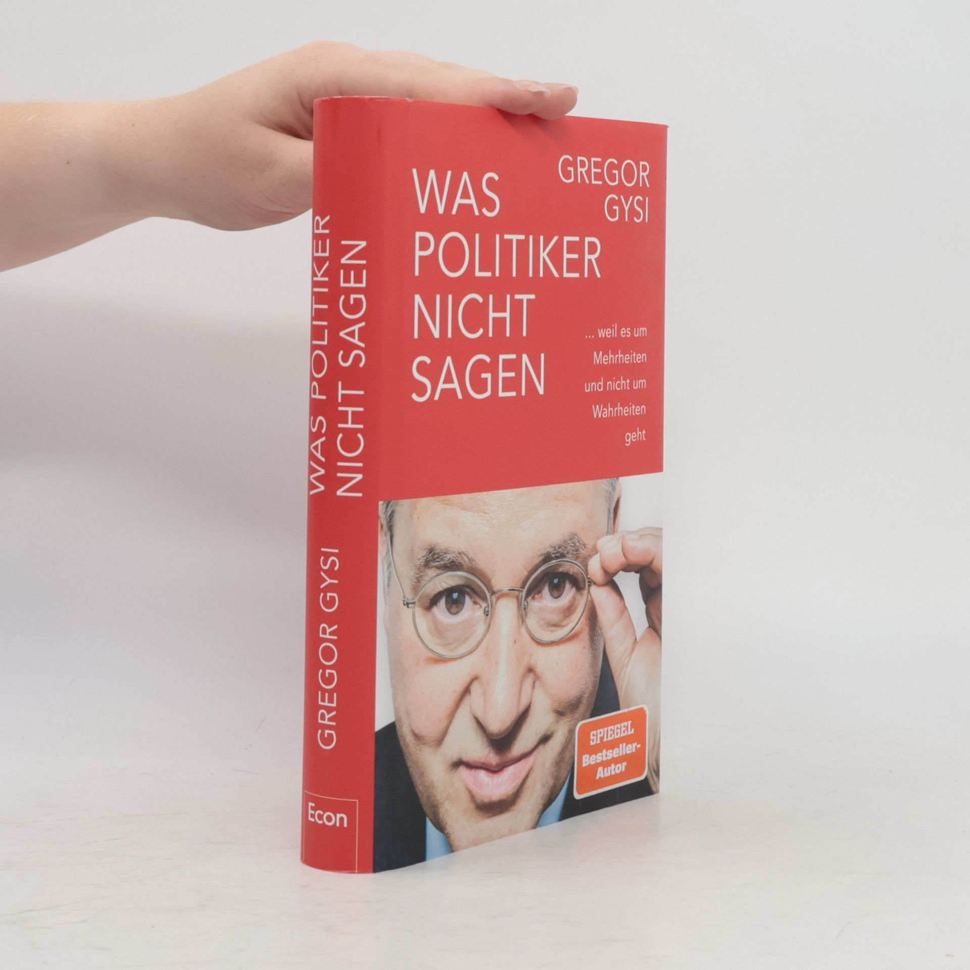 Gregor Gysi Was Politiker nicht sagen