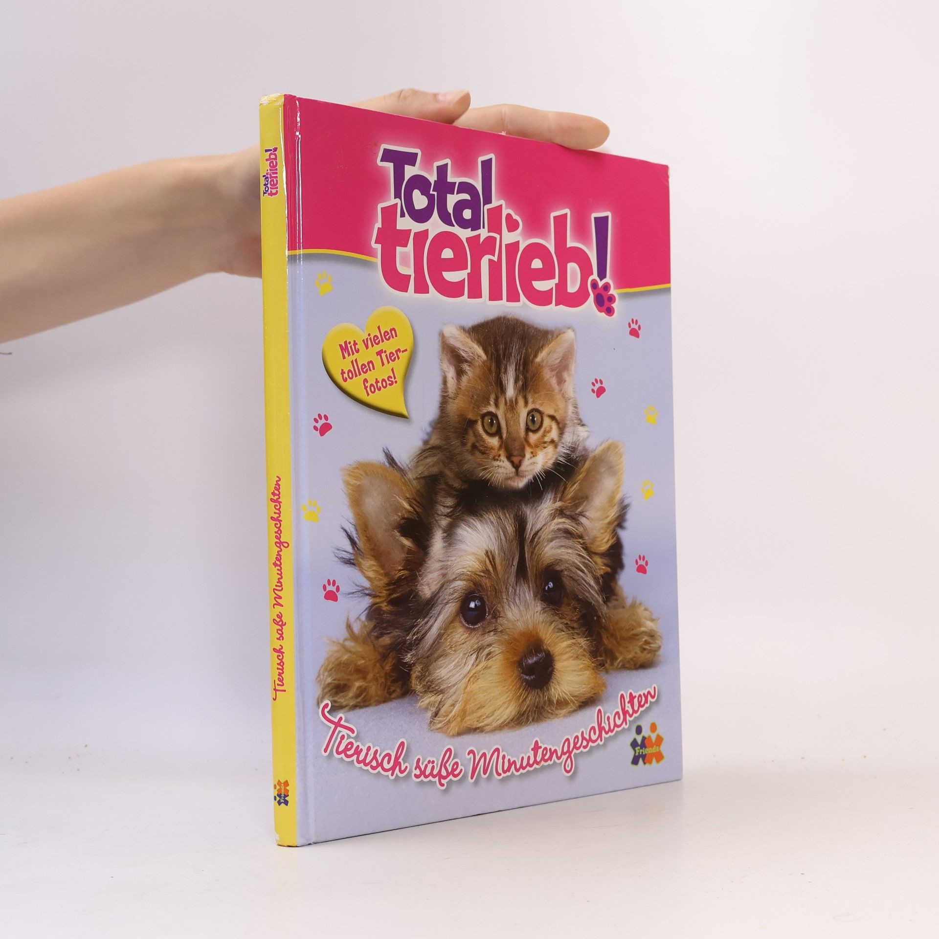 Julia Siegers Total tierlieb! Tierisch süße Minutengeschichten