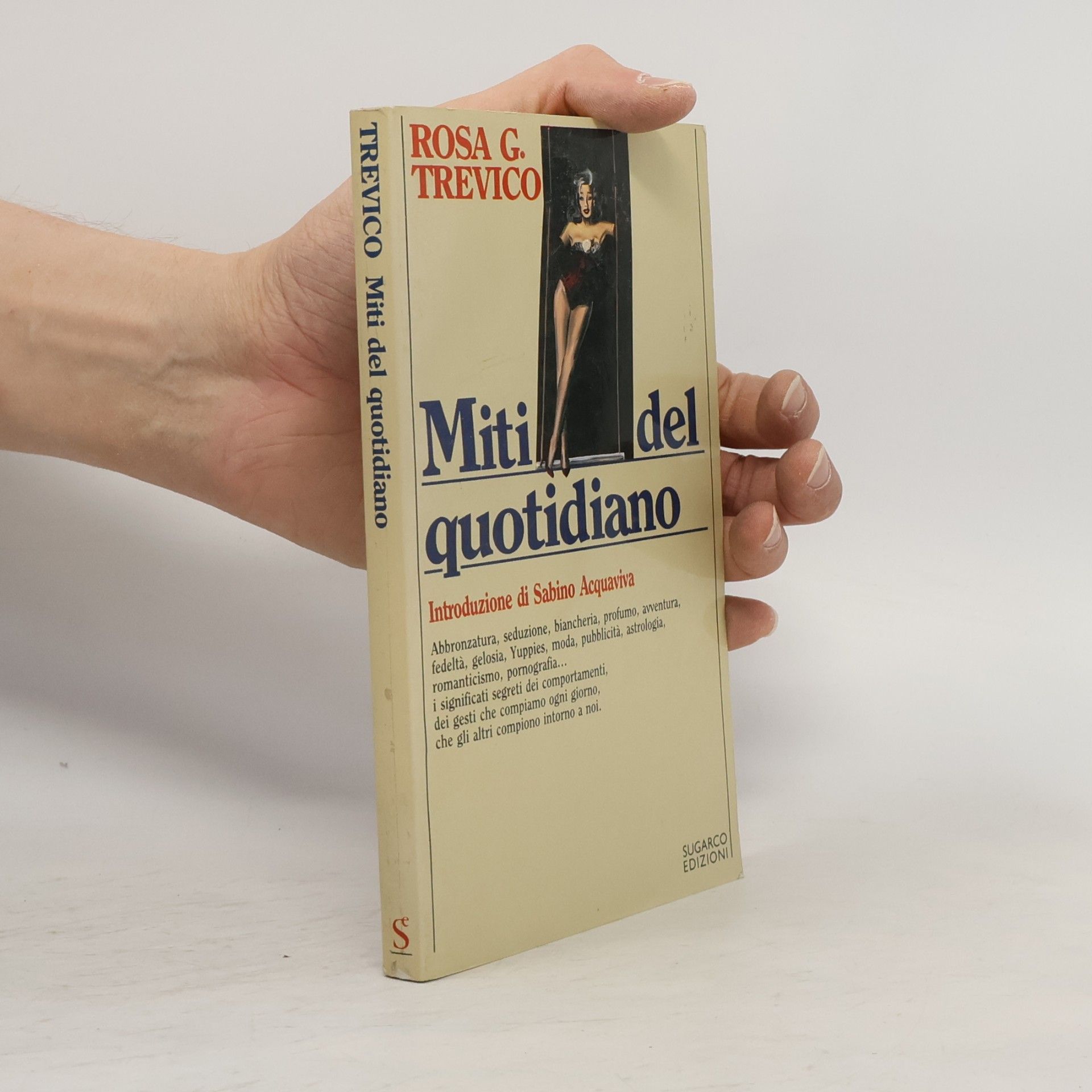 Rosa Giannetta Trevico Miti del quotidiano